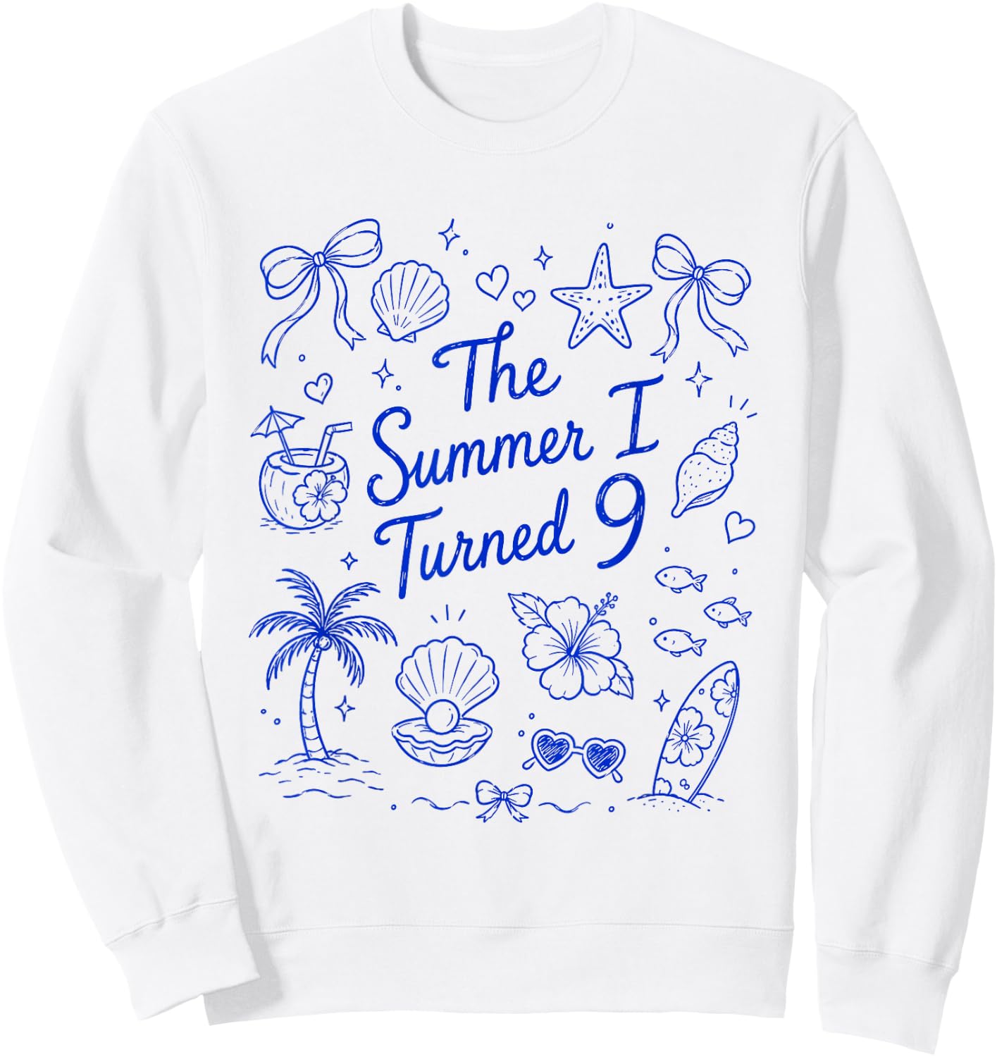 The Summer I Turned 9 Tropical Beach Birthday Sweatshirt - Sweatshirt | White