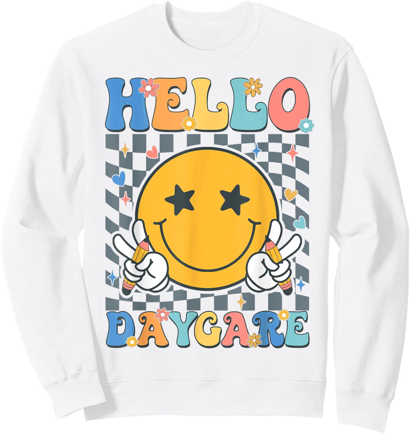 Hello Daycare Team Groovy Back To School Daycare Teacher Kid Sweatshirt - Sweatshirt | White