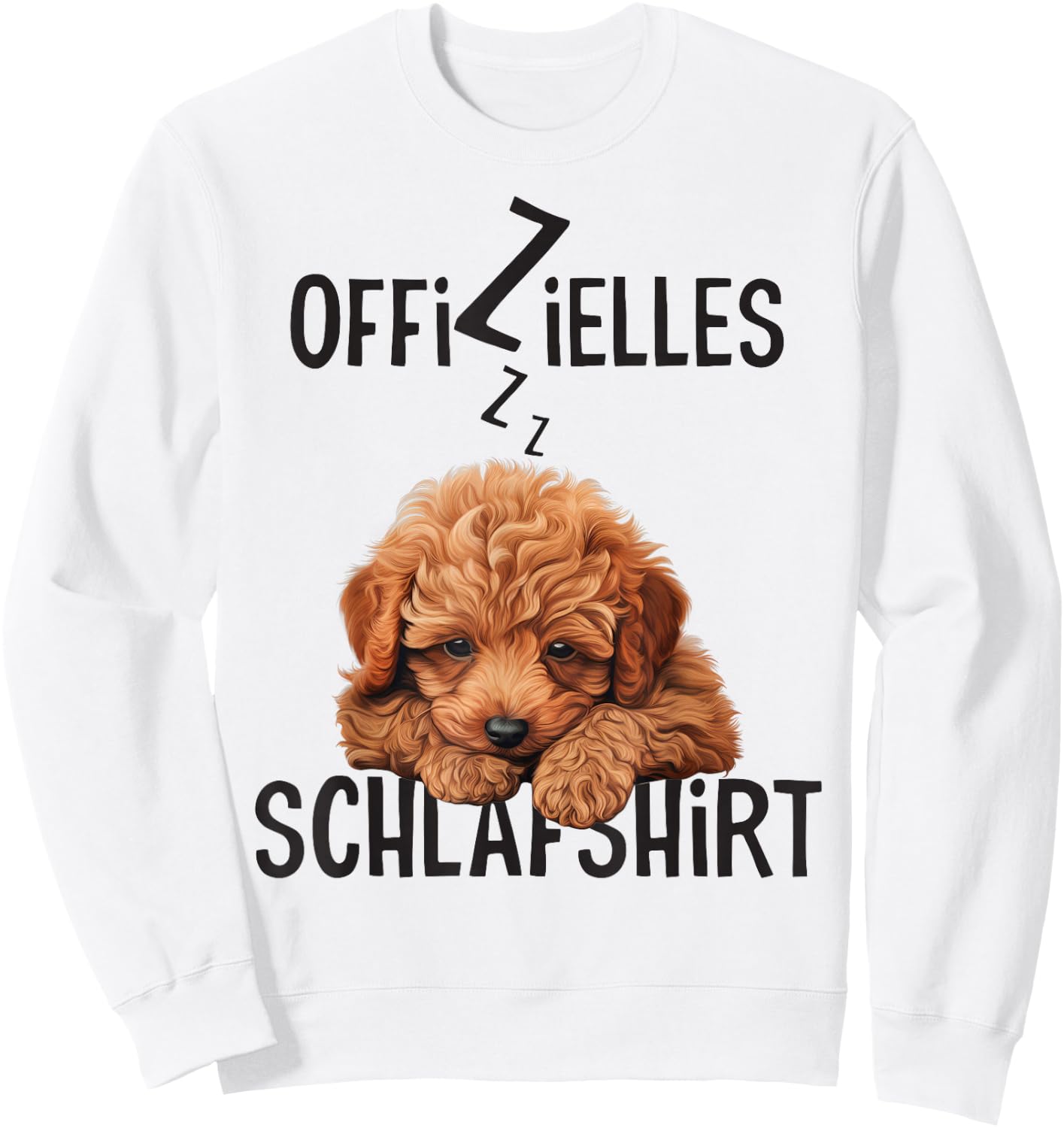 Official Sleep Shirt with Dog Funny Toy Poodle , White Sweatshirt - Sweatshirt | White
