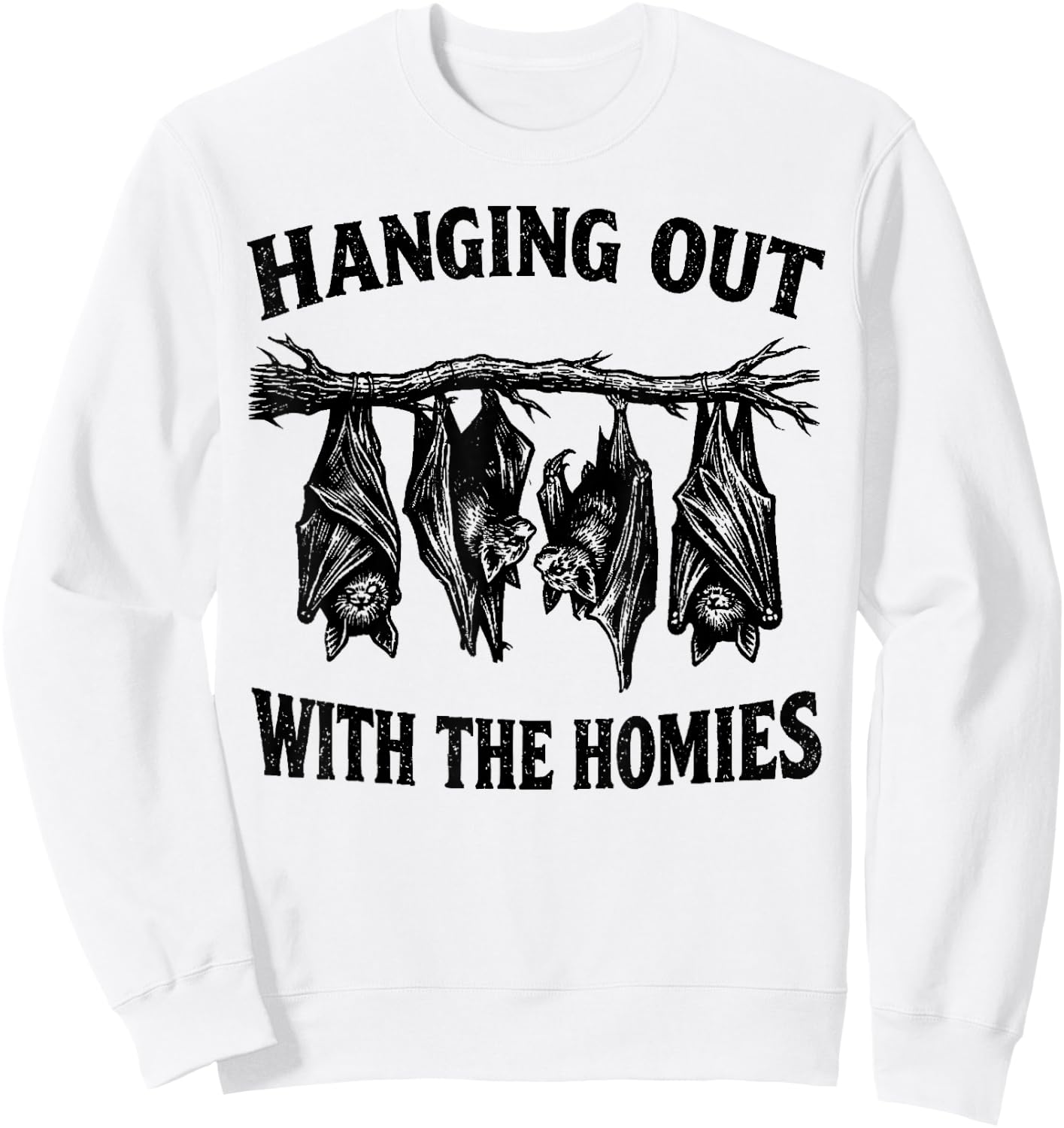 Mit den Homies abhängen, lustige Fledermäuse von Oben nach unten, dunkler Humor Sweatshirt - Sweatshirt | White