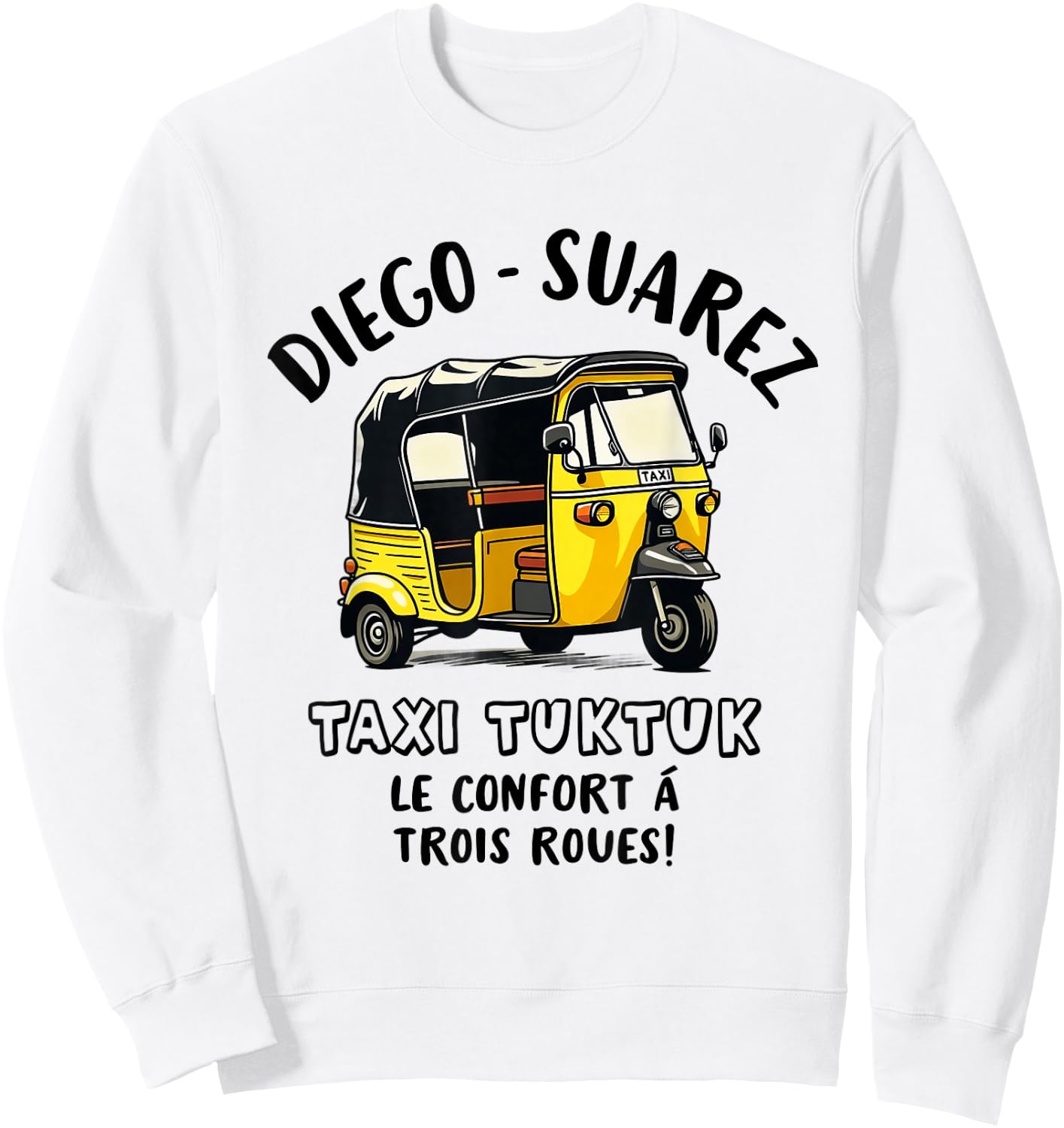 Taxi Driver TukTuk Travel Travellers Humor Fun , white, S Sweatshirt - Sweatshirt | White