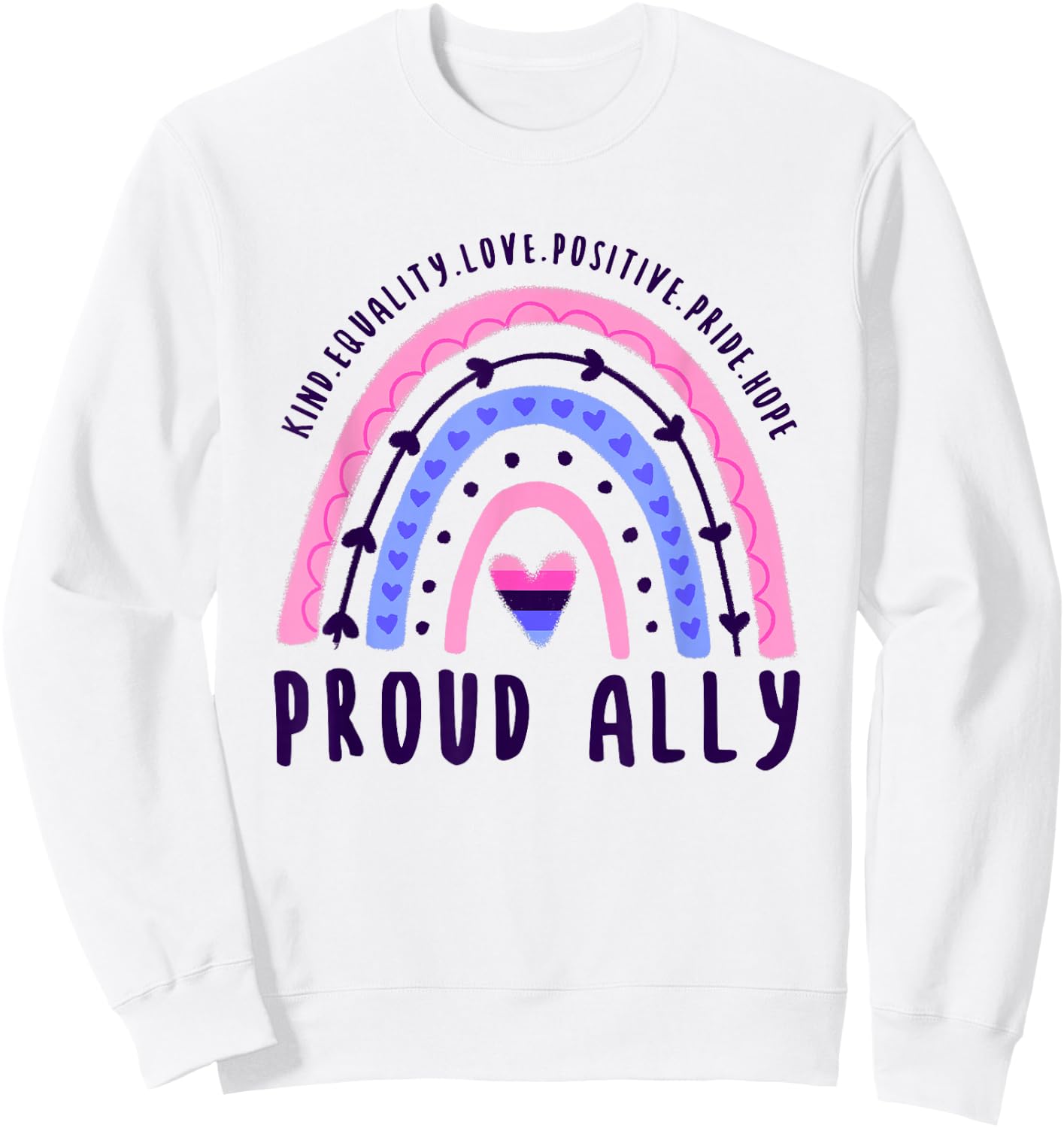 Omnisexual Pride Proud Ally Omnisexual Sweatshirt - Sweatshirt | White