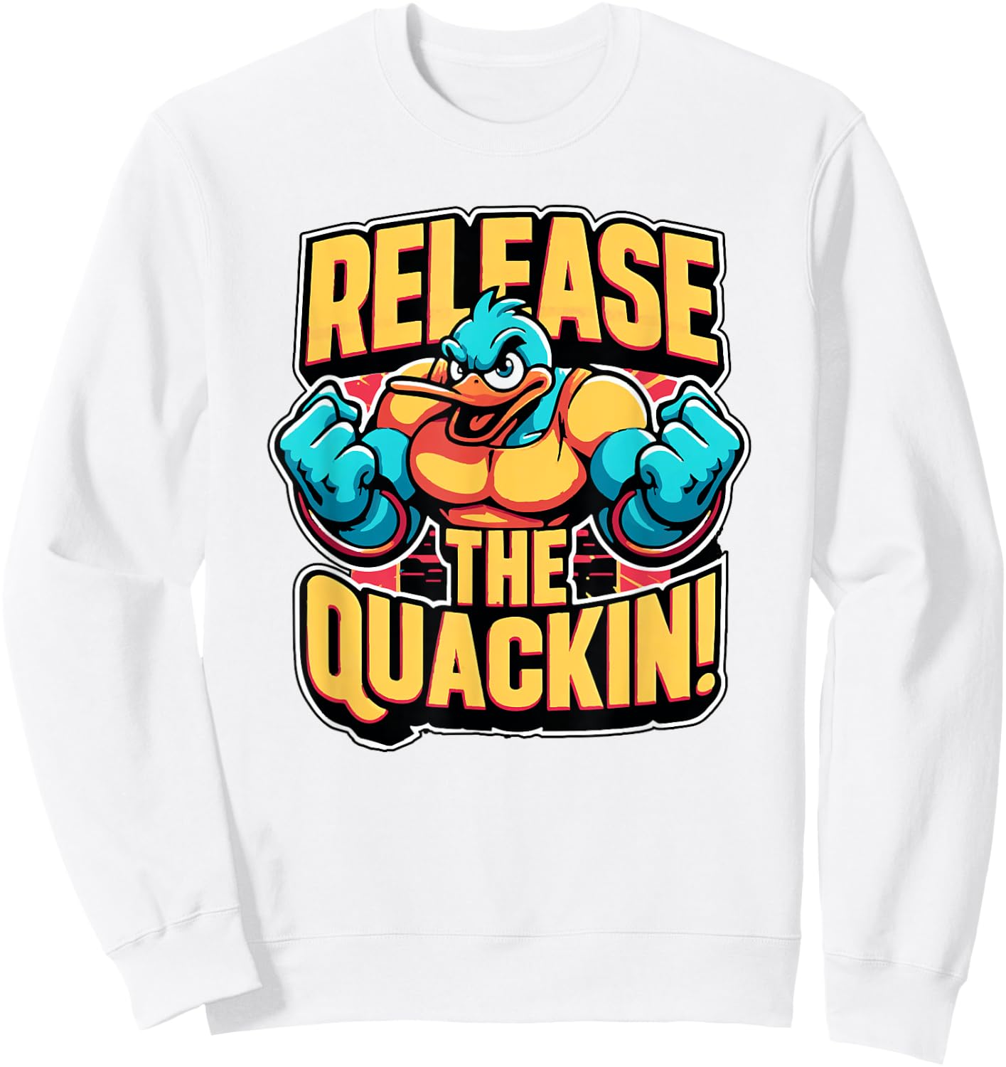 Release The Quackin! Funny Duck Sweatshirt - Sweatshirt | White