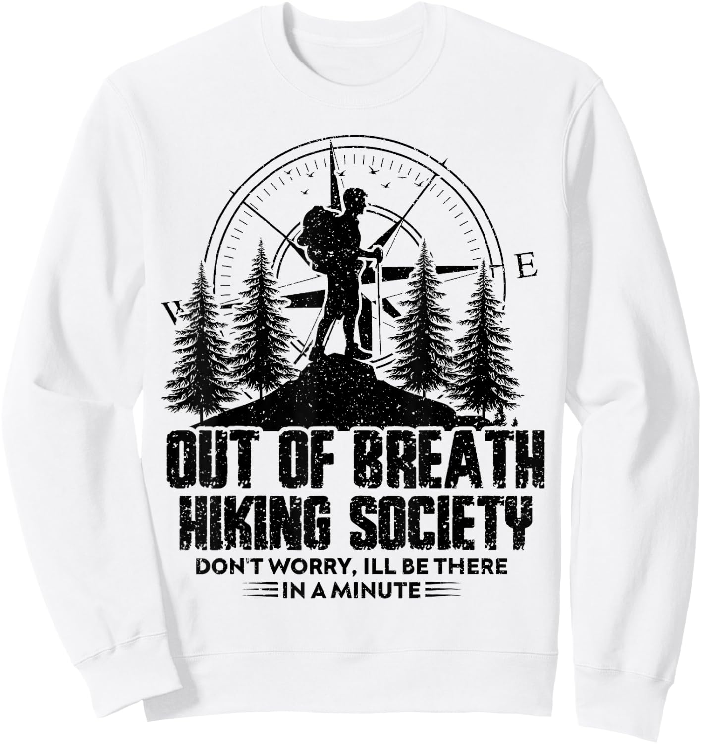Out Of Breath Hiking Society Hiking Nature Lover Sweatshirt - Sweatshirt | White