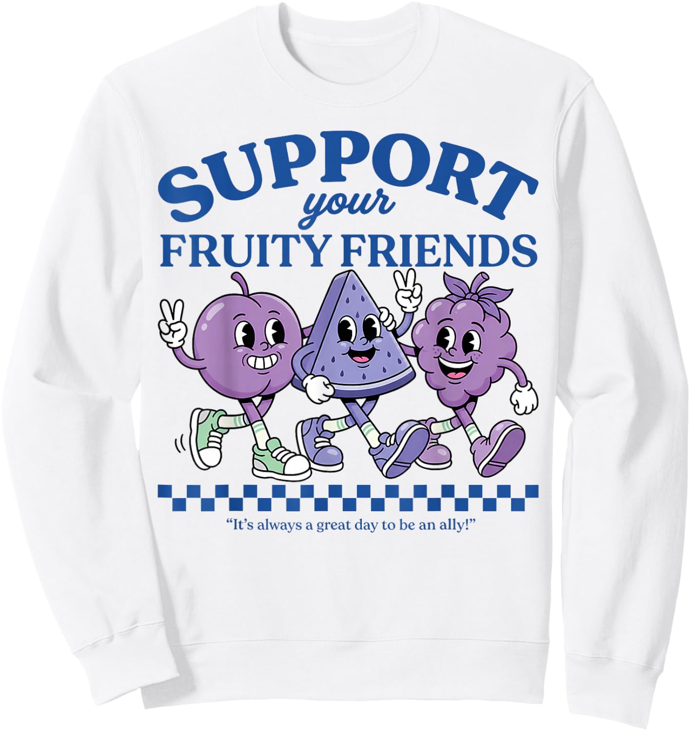 Support Your Fruity Friends Love Wins Gay Pride LGBTQ Month Sweatshirt - Sweatshirt | White