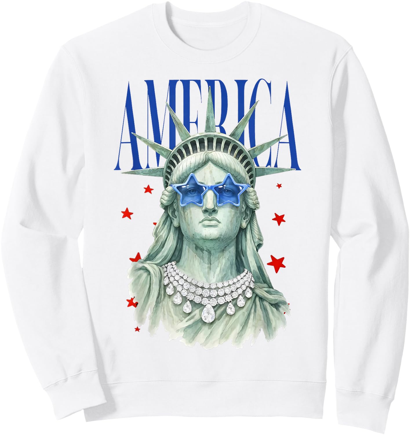 American Beauty Statue of Liberty Patriotic 4th of July Sweatshirt - Sweatshirt | White