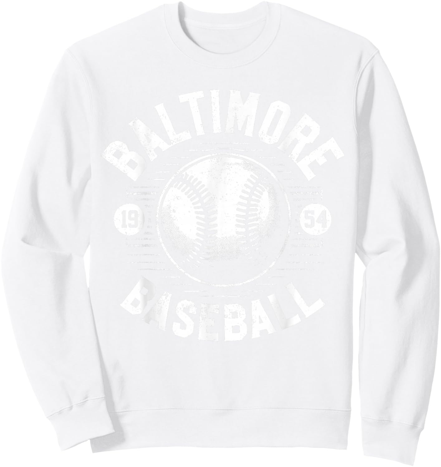 Baltimore Baseball Retro Vintage Design Baseball Lover Sweatshirt - Sweatshirt | White