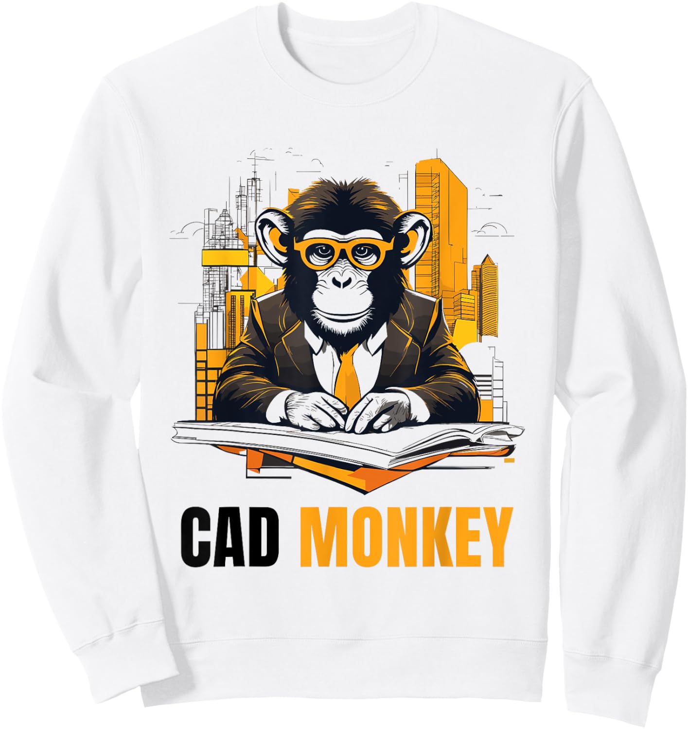 Architect Cad Monkey Architecture Student Apprenticeships Sweatshirt - Sweatshirt | White