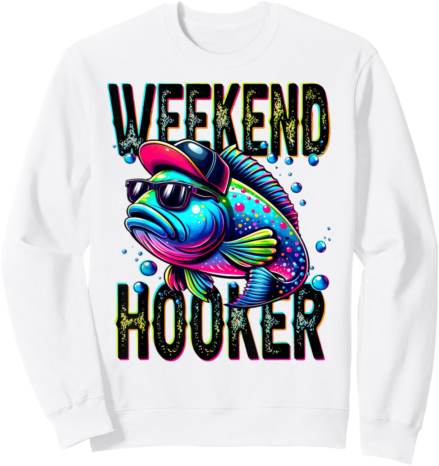 Retro Colorful Weekend Hooker Funny Fishing Sweatshirt - Sweatshirt | White