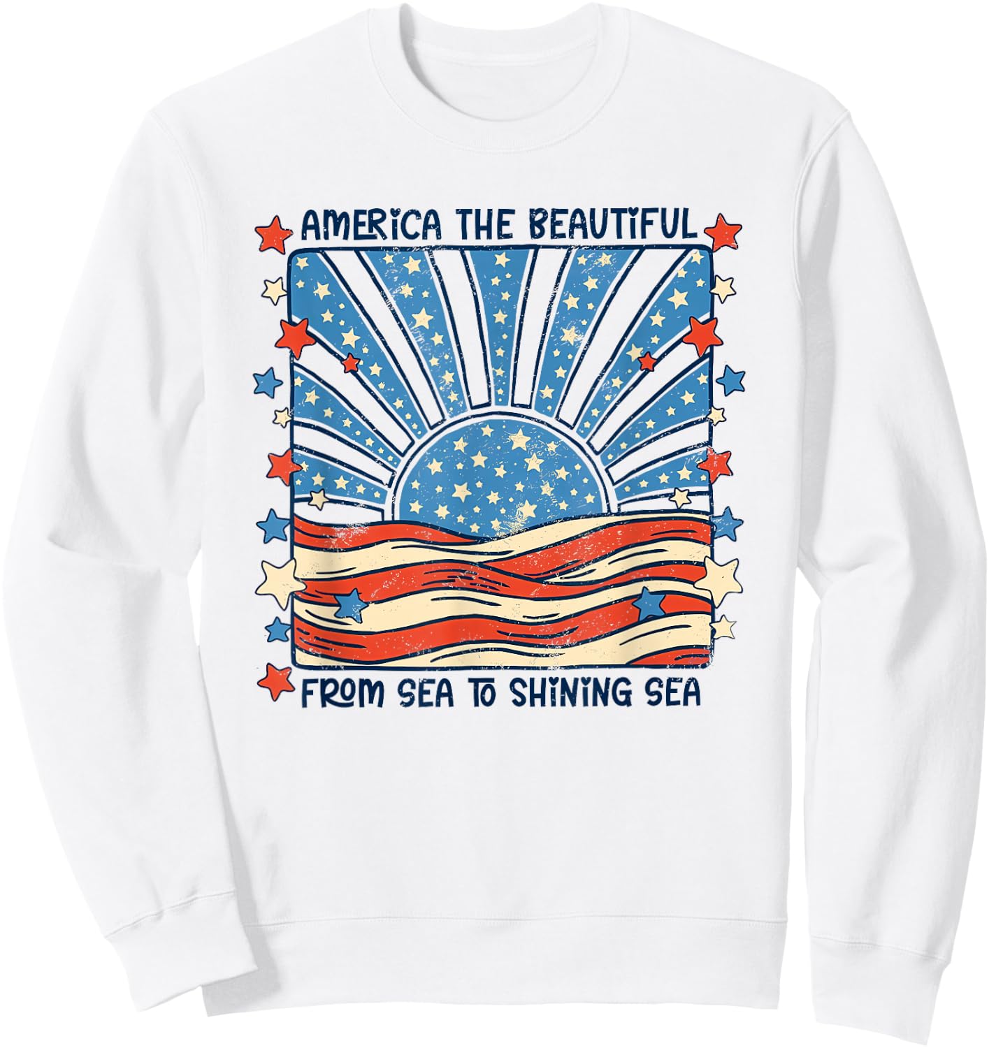 America the Beautiful from sea to Shining sea Sweatshirt - Sweatshirt | White