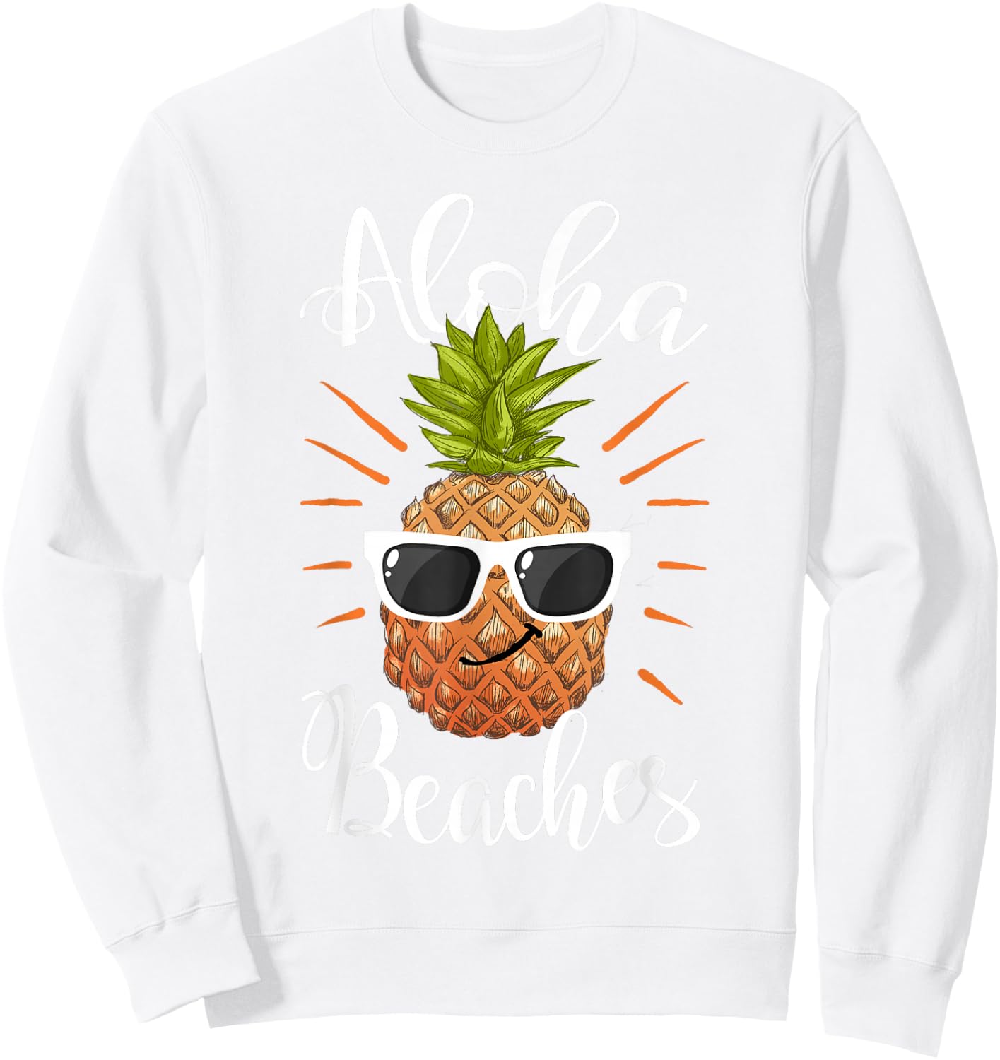 Aloha Beaches Hawaii Pineapple Sunglasses Sweatshirt - Sweatshirt | White