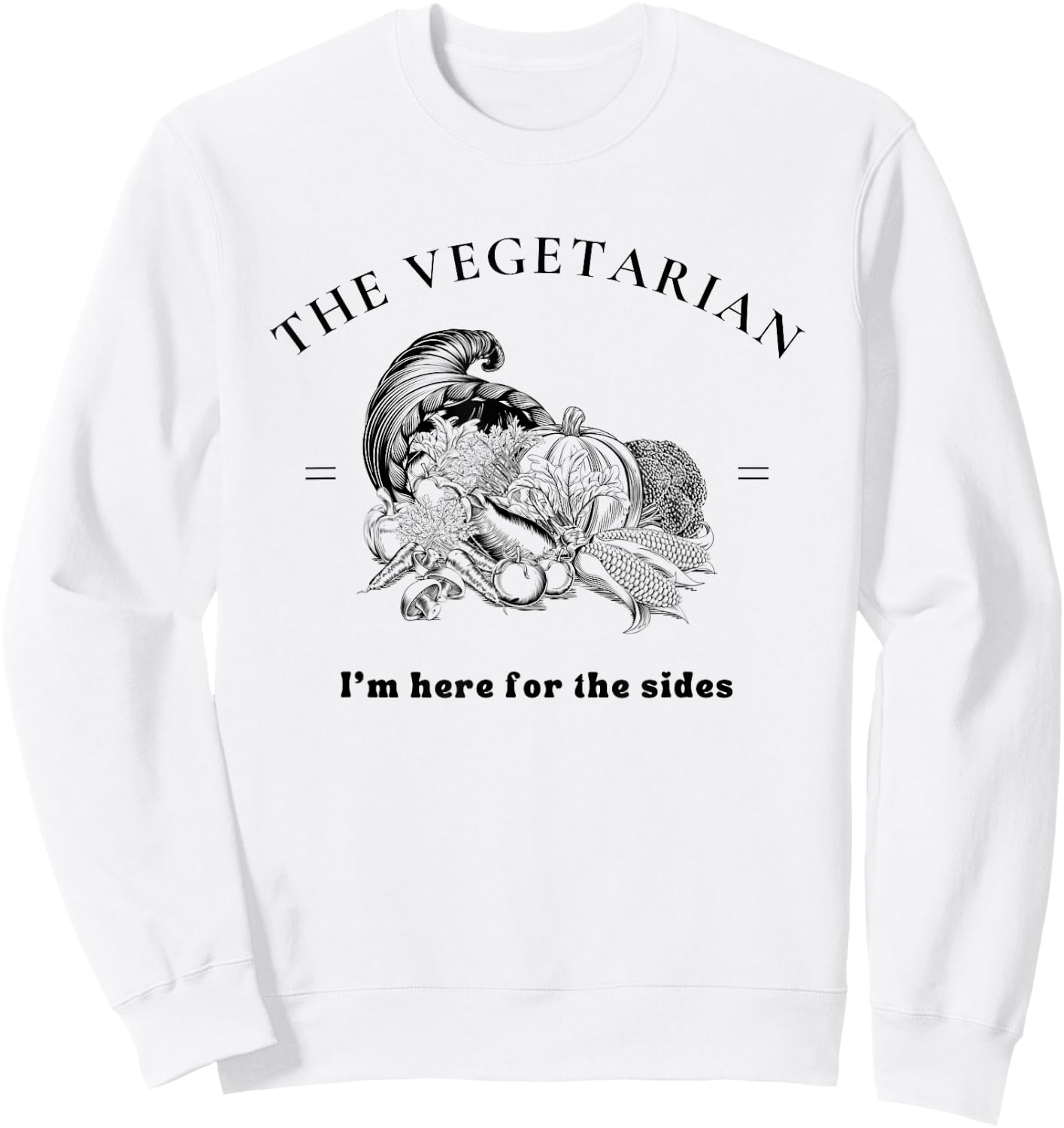 KCreations Vegetarian Thanksgiving Funny Retro , -Kids & Adults, White, Small, Short Sleeve, , Pull On, Regular Fit, Cotton 65% Polyester 35% Sweatshirt - Sweatshirt | White