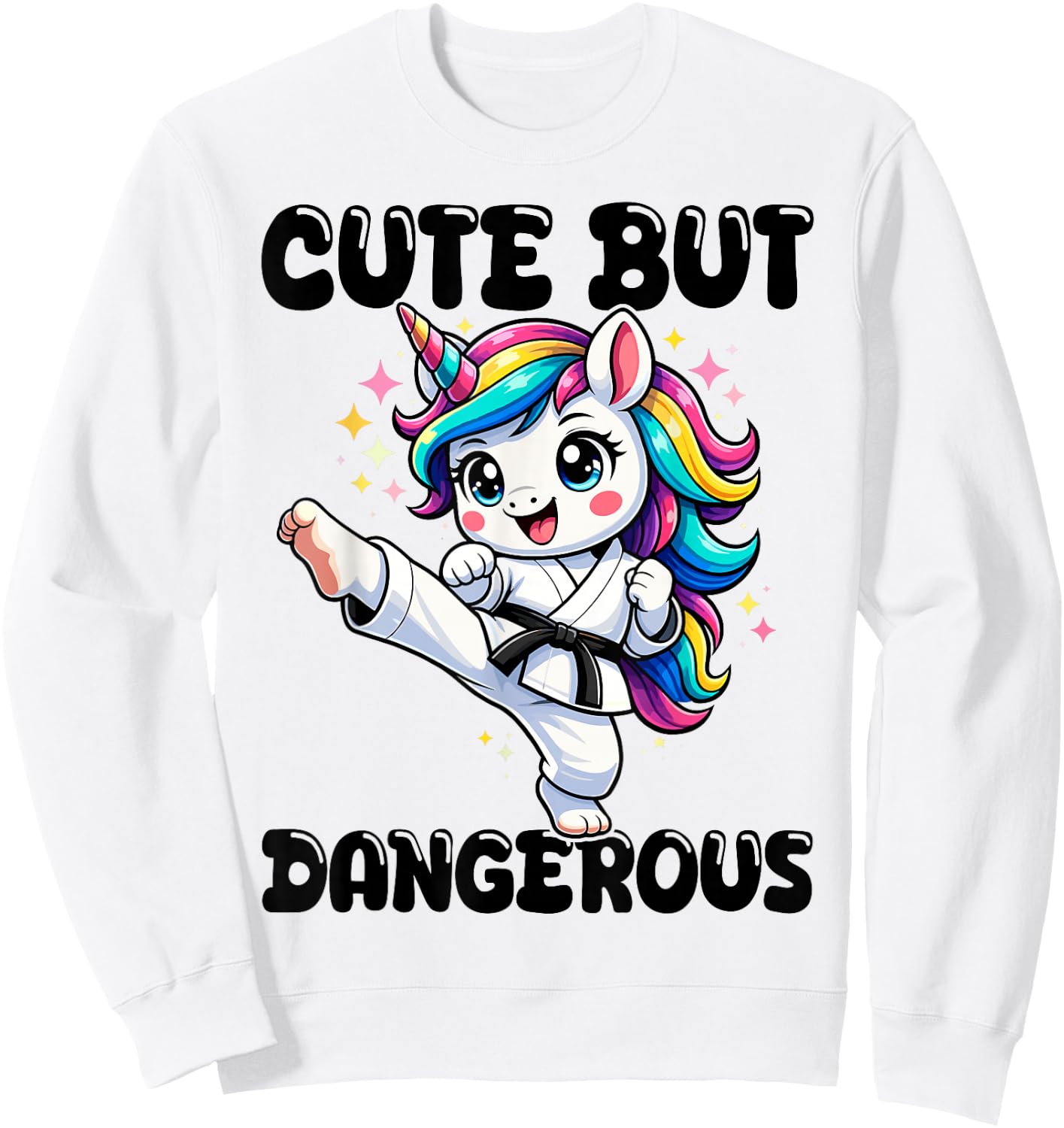 Cute but Dangerous Karate Taekwondo Unicorn Karate Girl Sweatshirt - Sweatshirt | White