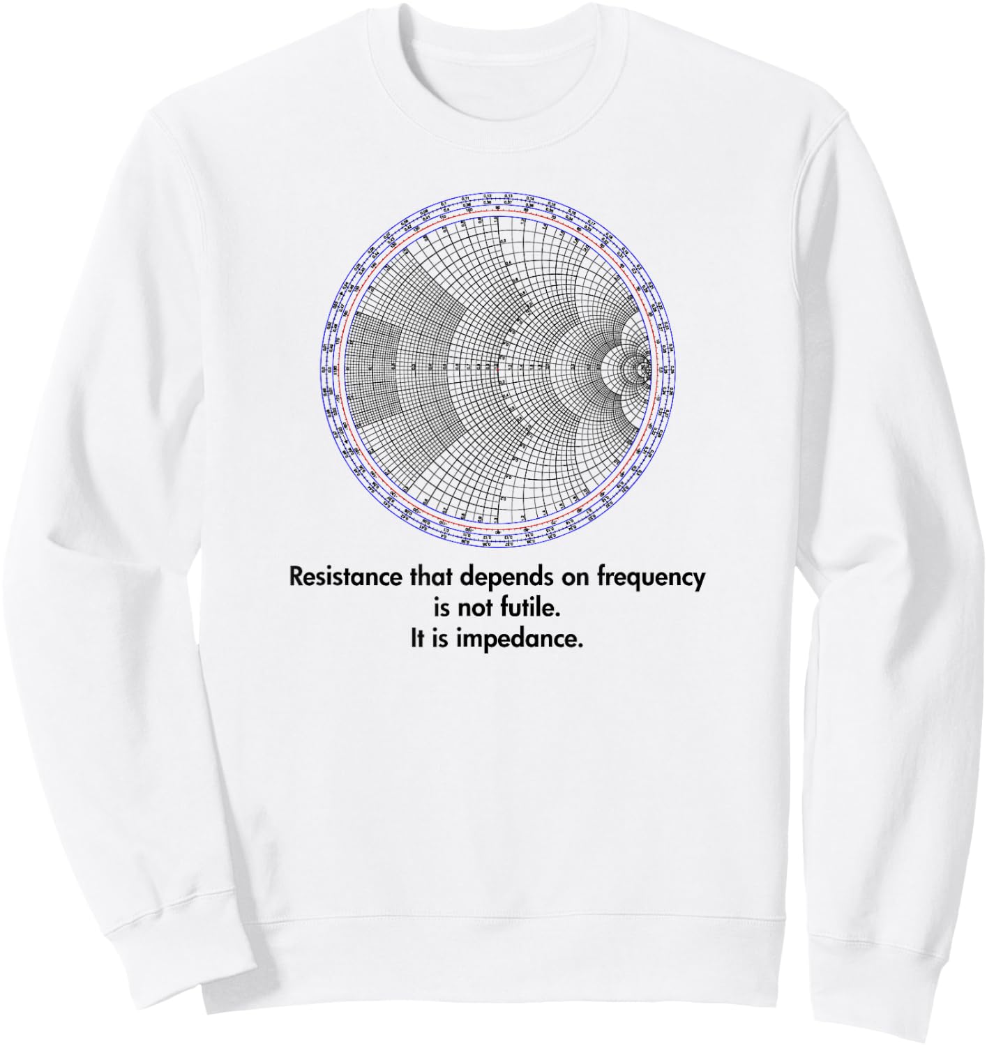 Radio Electrical Electronic Engineer Smith Chart Sweatshirt - Sweatshirt | White