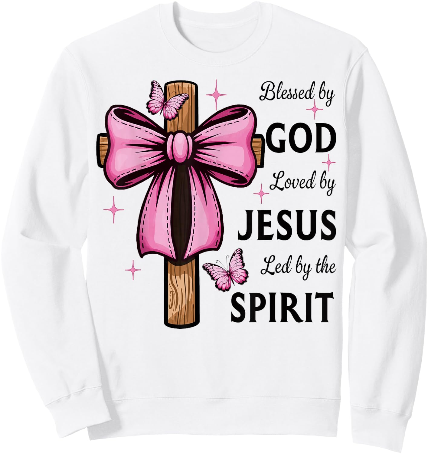 Blessed by God Loved by Jesus Pink Coquette Bow and Cross Sweatshirt - Sweatshirt | White
