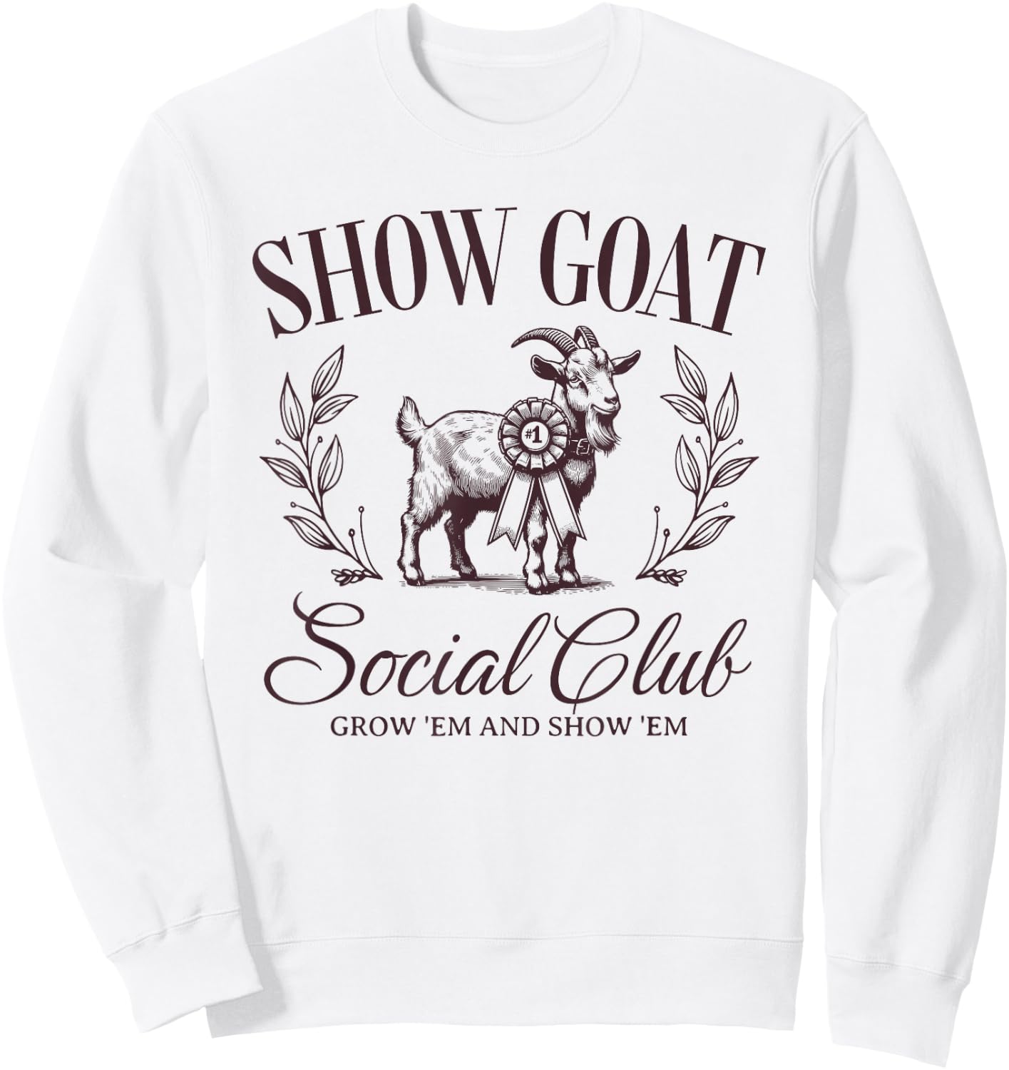 Show Goat Social Club Show Barn Mom Stock Show Agriculture Sweatshirt - Sweatshirt | White