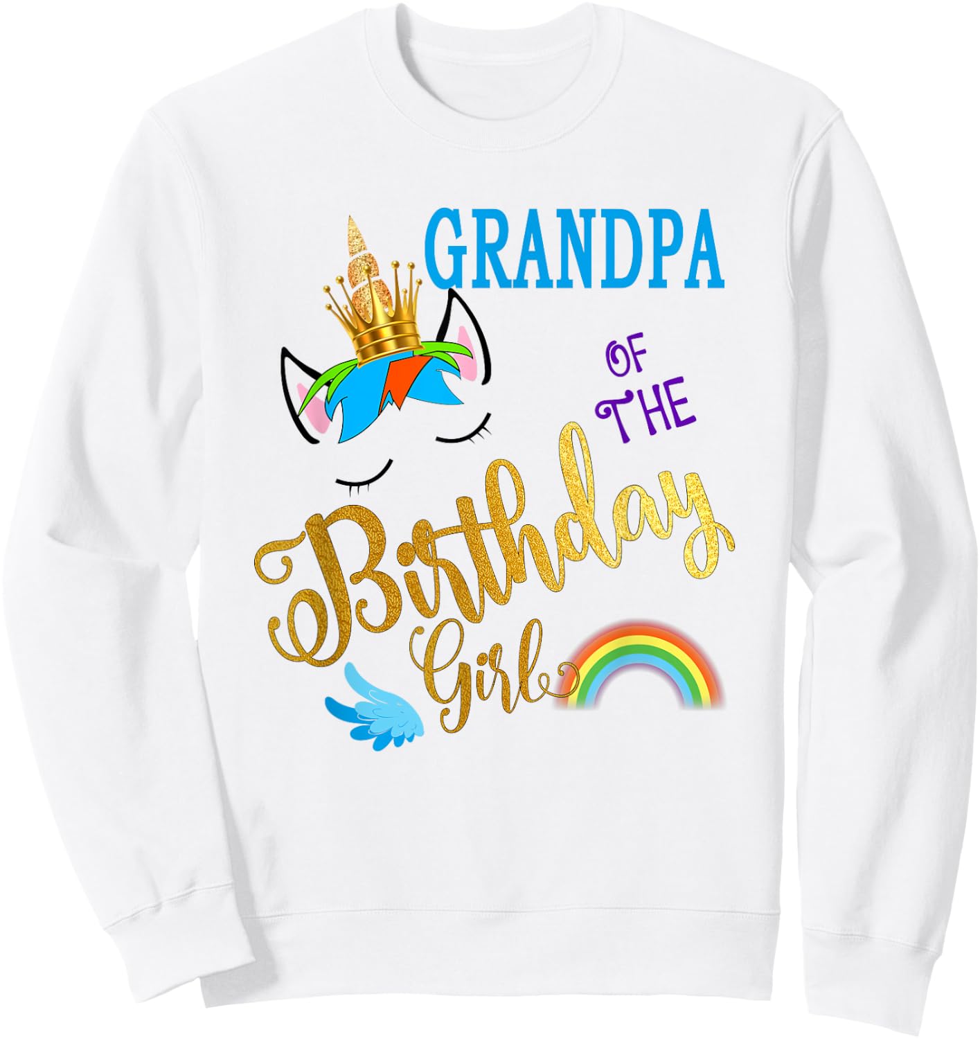 Grandpa of The Birthday for Girl Papa Unicorn First Birthday Sweatshirt - Sweatshirt | White