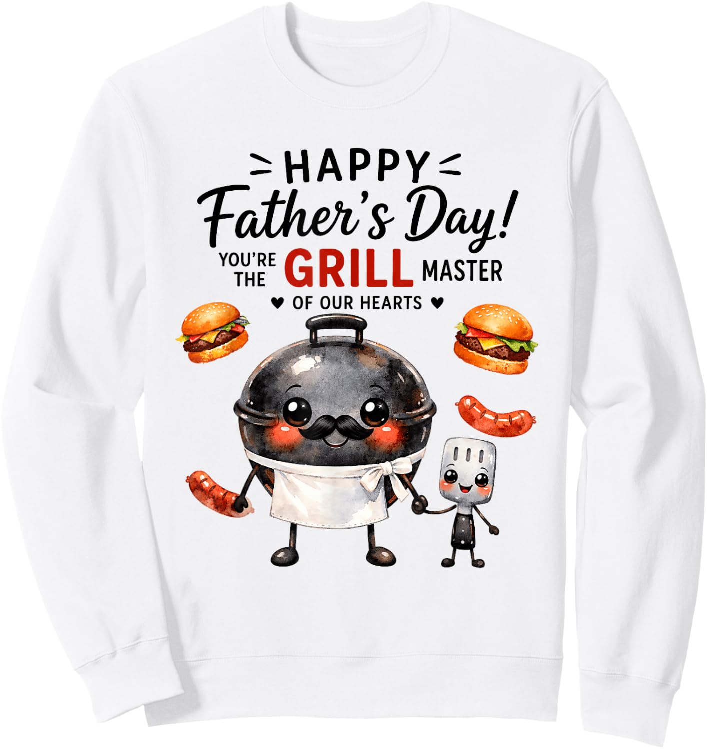 Happy Father's Day Grill Master Dad Sweatshirt - Sweatshirt | White