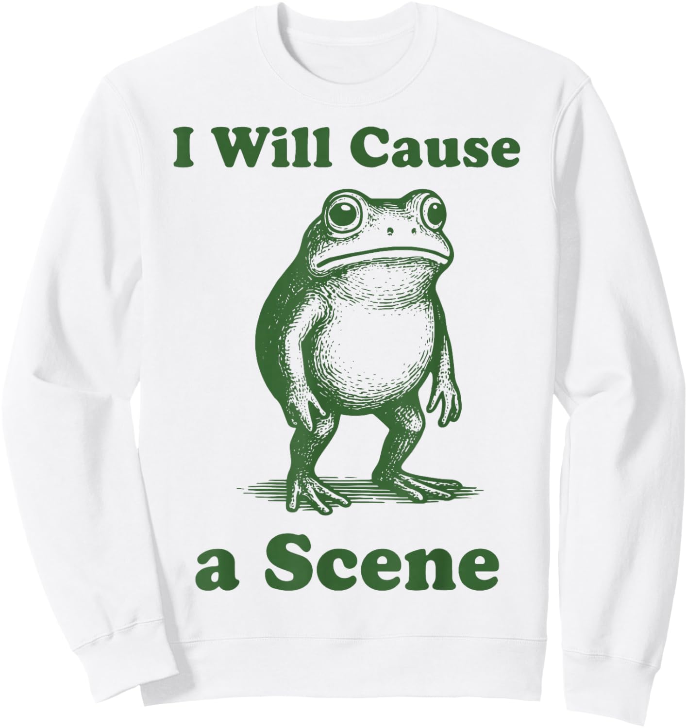 I Will Cause A Scene Sweatshirt - Sweatshirt | White