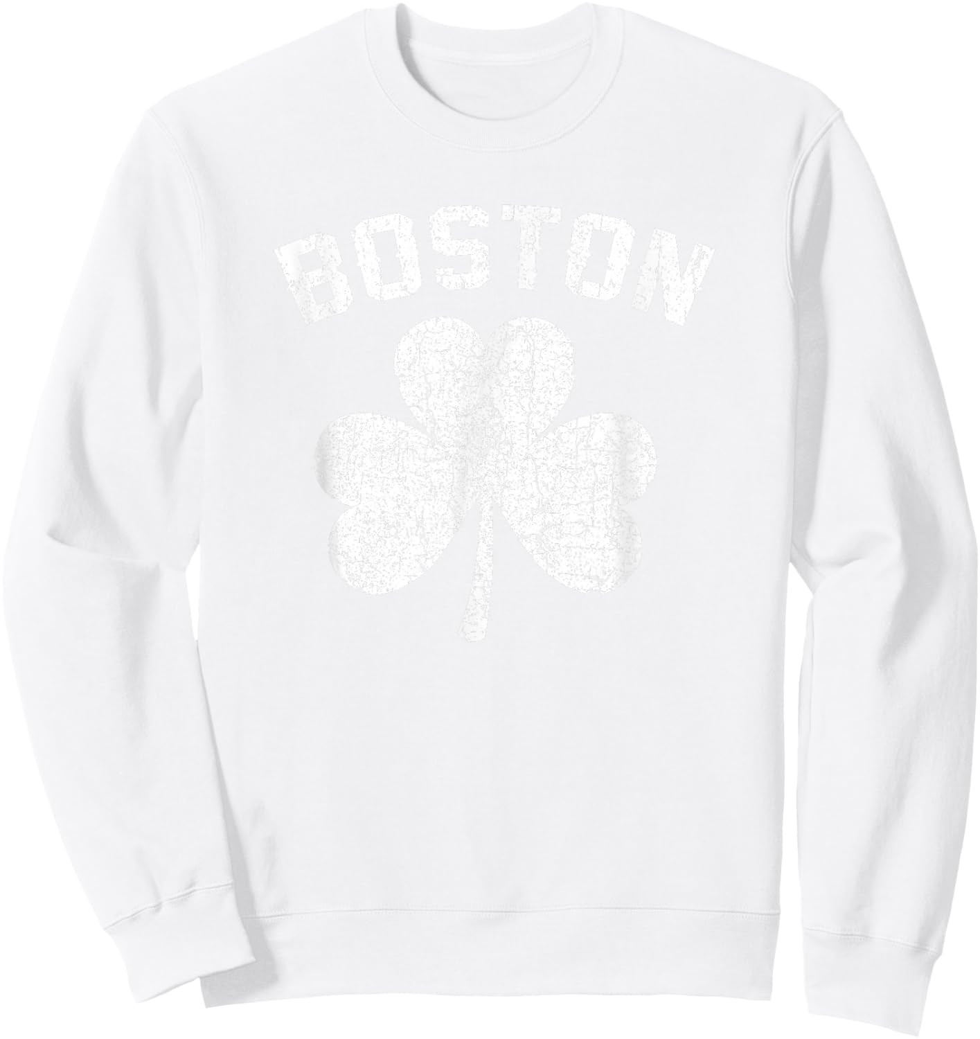 Boston Shamrock Clover Irish Pride St Patrick's Day Sweatshirt - Sweatshirt | White