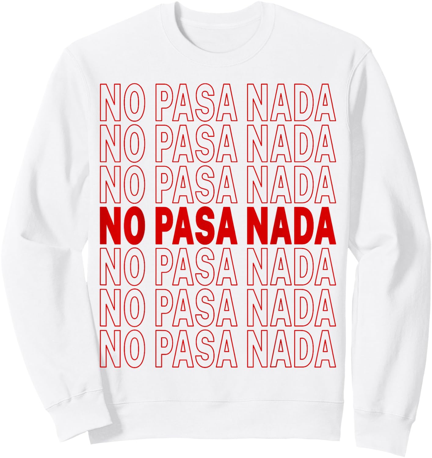 No Pasa Nada Sweatshirt - Sweatshirt | White