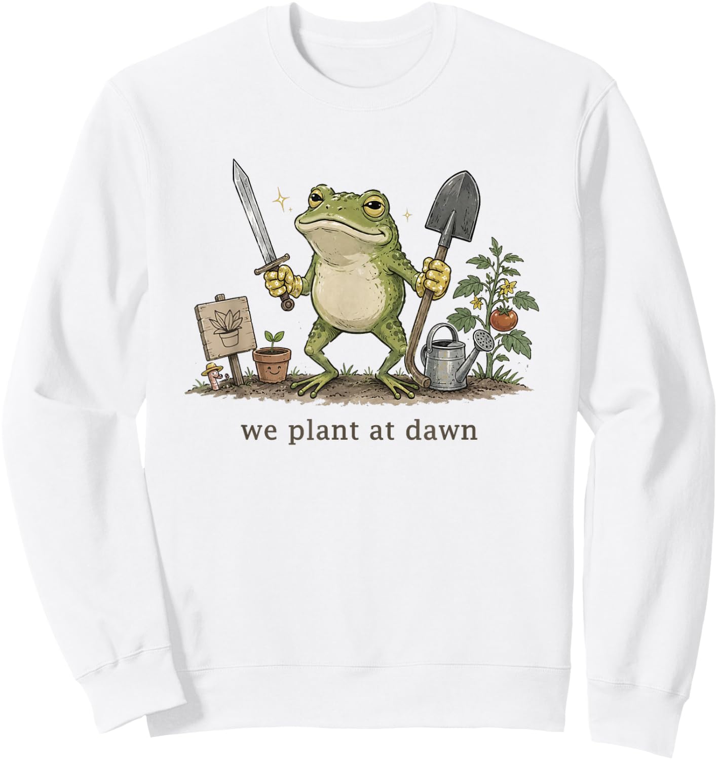 Women We Plant at Dawn Funny Gardening Frog Gardener Farmer Sweatshirt - Sweatshirt | White