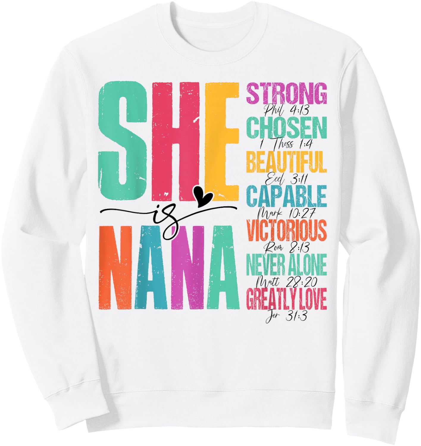 Retro She Is Nana Christian Happy Mothers Day Women Sweatshirt - Sweatshirt | White