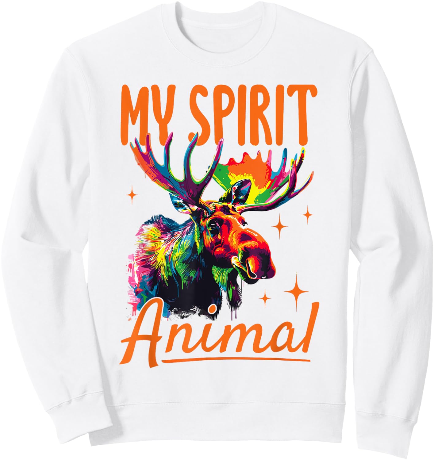 Funny Moose Animal my spirit animal Sweatshirt - Sweatshirt | White