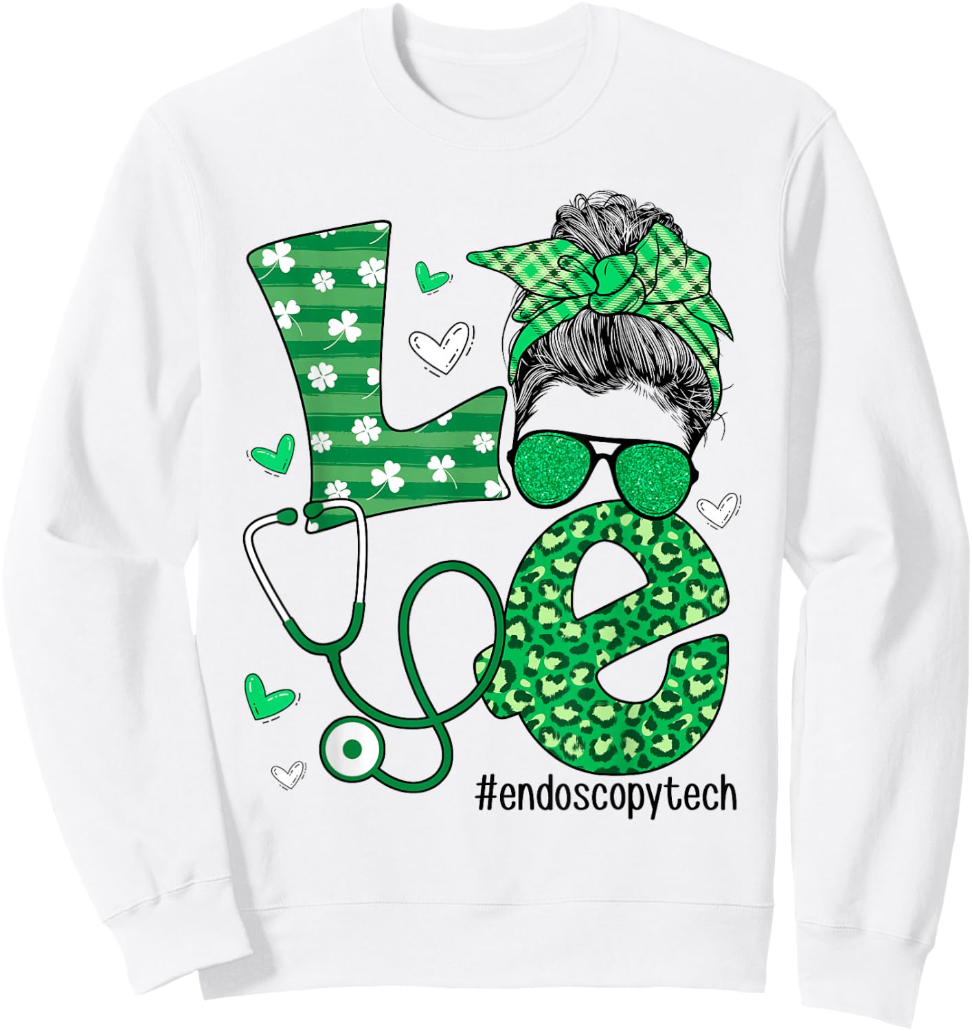 St Patrick's Day Shamrock Love Endoscopy Tech Life Messy Bun Sweatshirt - Sweatshirt | White