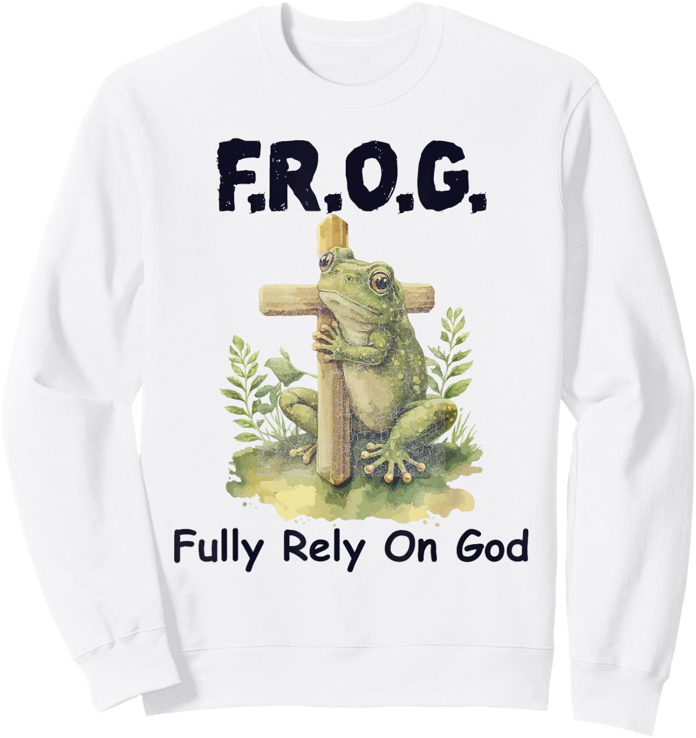 F.R.O.G Fully Rely On God Funny Green Frog Sweatshirt - Sweatshirt | White