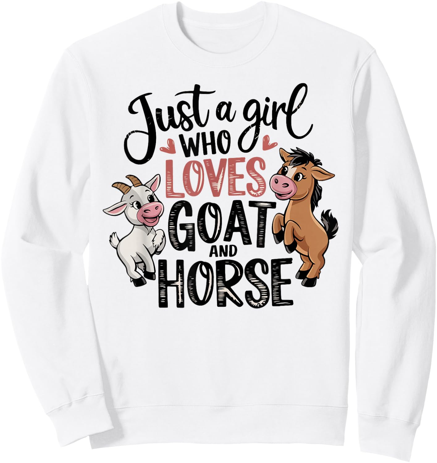 Just A Girl Who Loves Goat & Horse Farming Farmer Kids Girls Sweatshirt - Sweatshirt | White