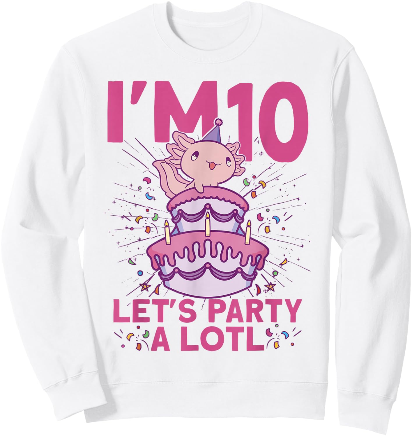 I'm 10 bday Axolotl party cute 10th Birthday Kids Axolotl Sweatshirt - Sweatshirt | White