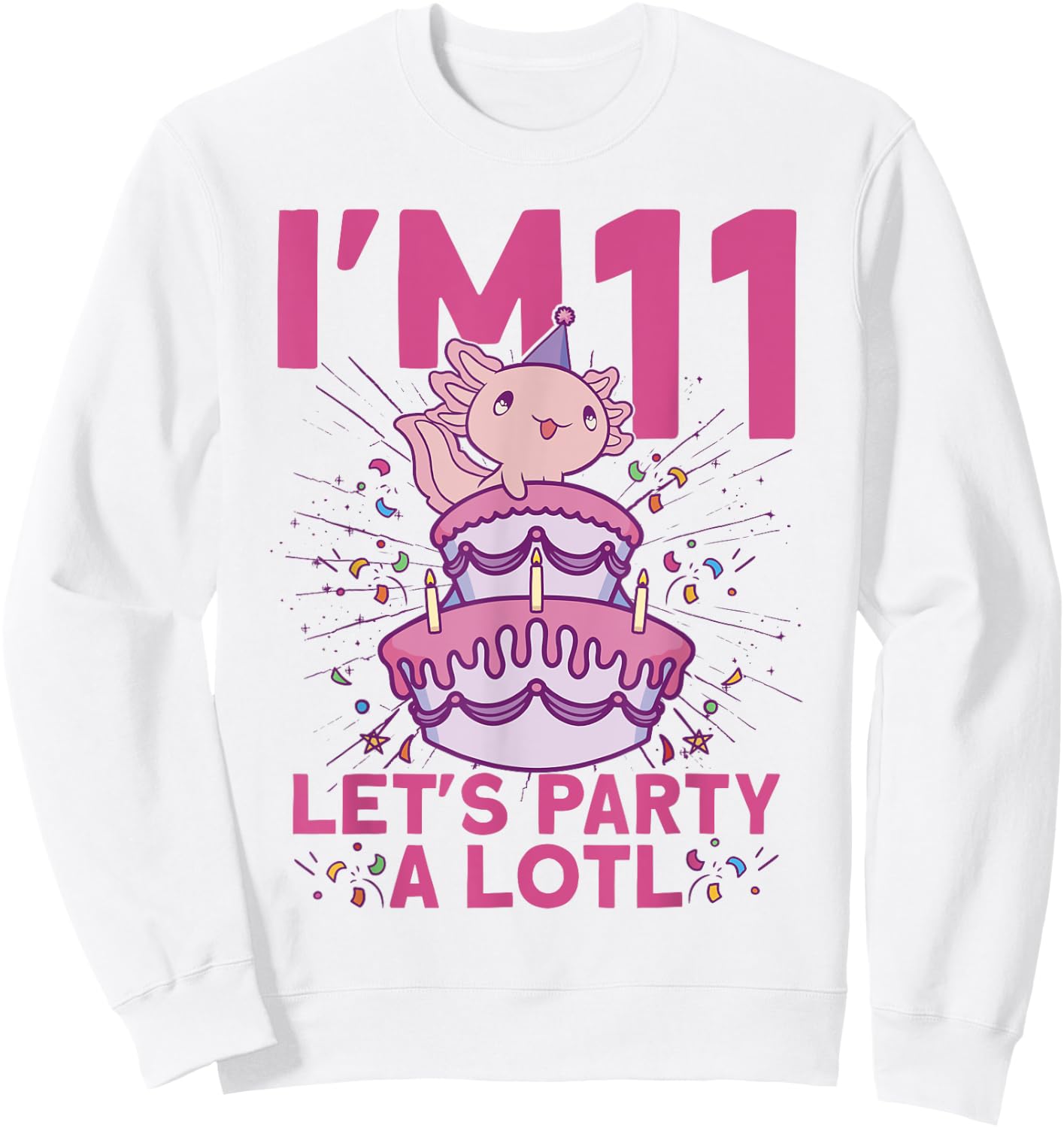 I'm 11 bday Axolotl party cute 11th Birthday Kids Axolotl Sweatshirt - Sweatshirt | White