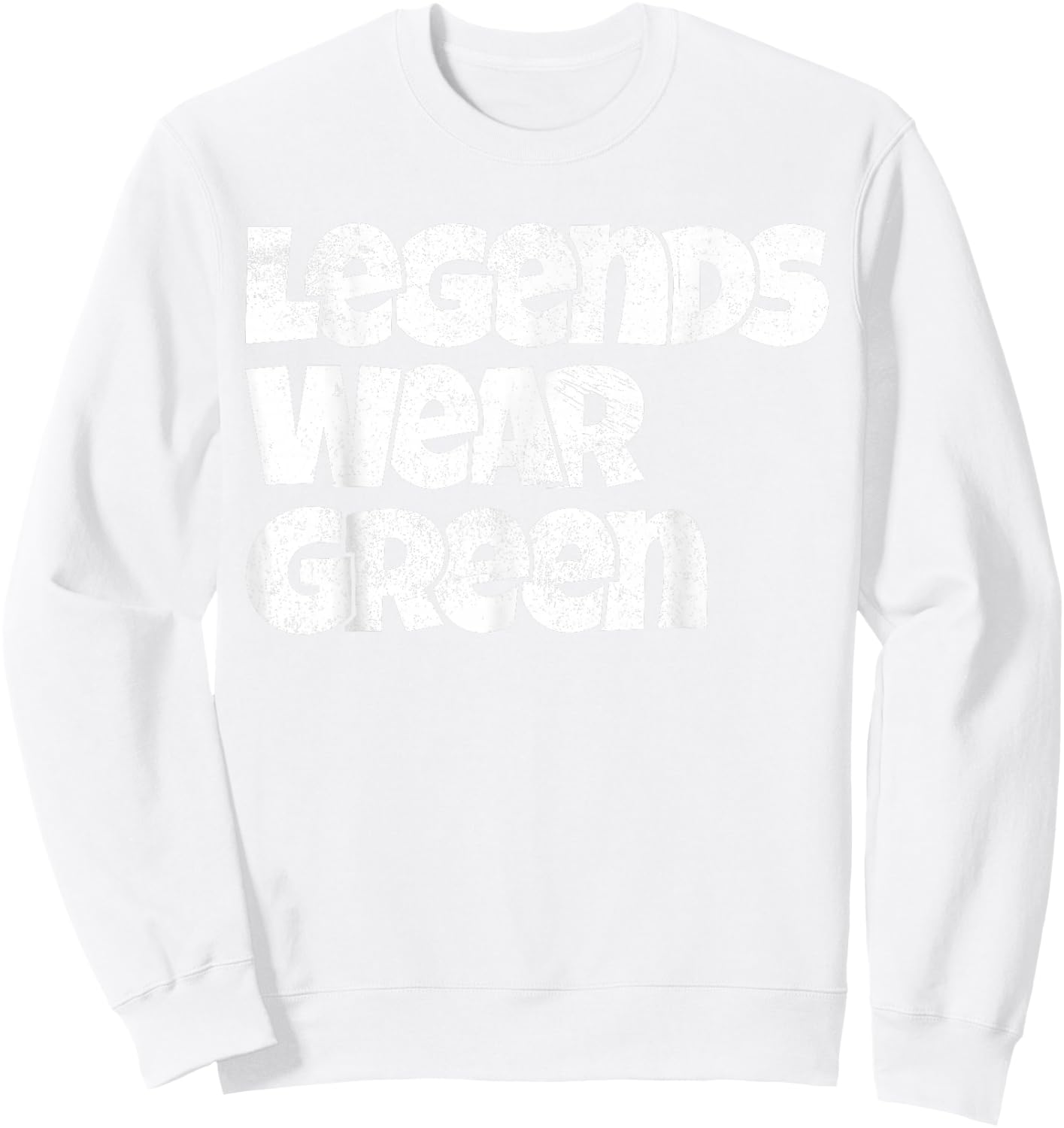 Legends Wear Green Spirit Wear Team Game Color War Funny Sweatshirt - Sweatshirt | White