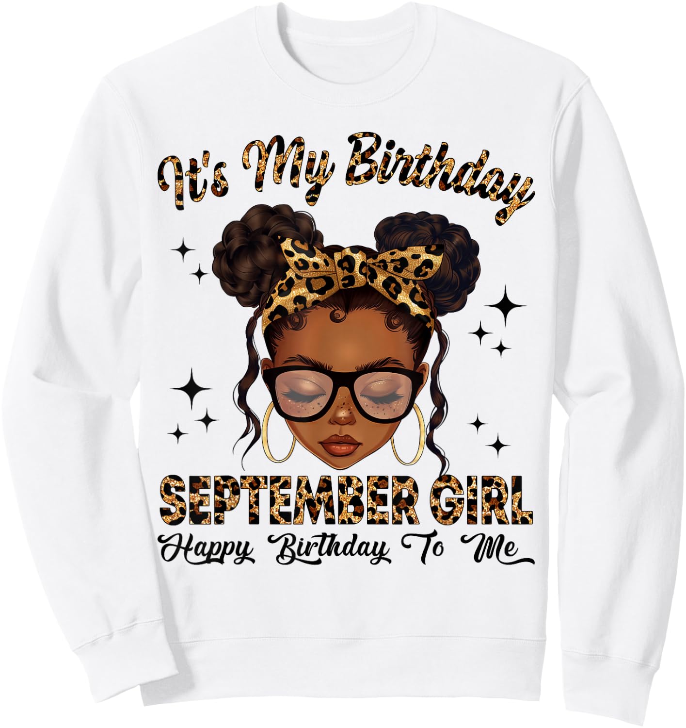 September Black Girl Messy Bun Afro Girl It's My Birthday Sweatshirt - Sweatshirt | White
