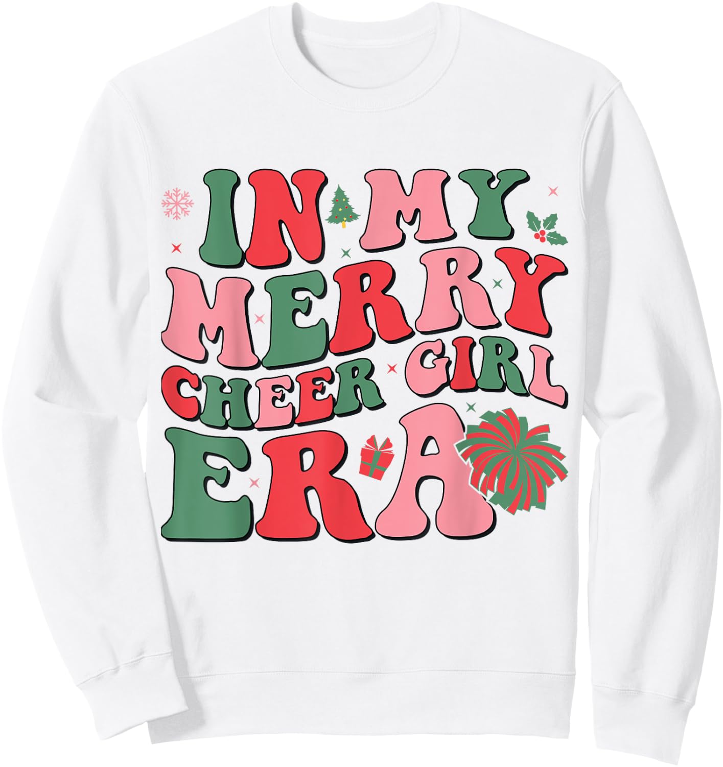 In My Merry Cheer Girl Era Groovy Christmas Cheerleading Sweatshirt - Sweatshirt | White