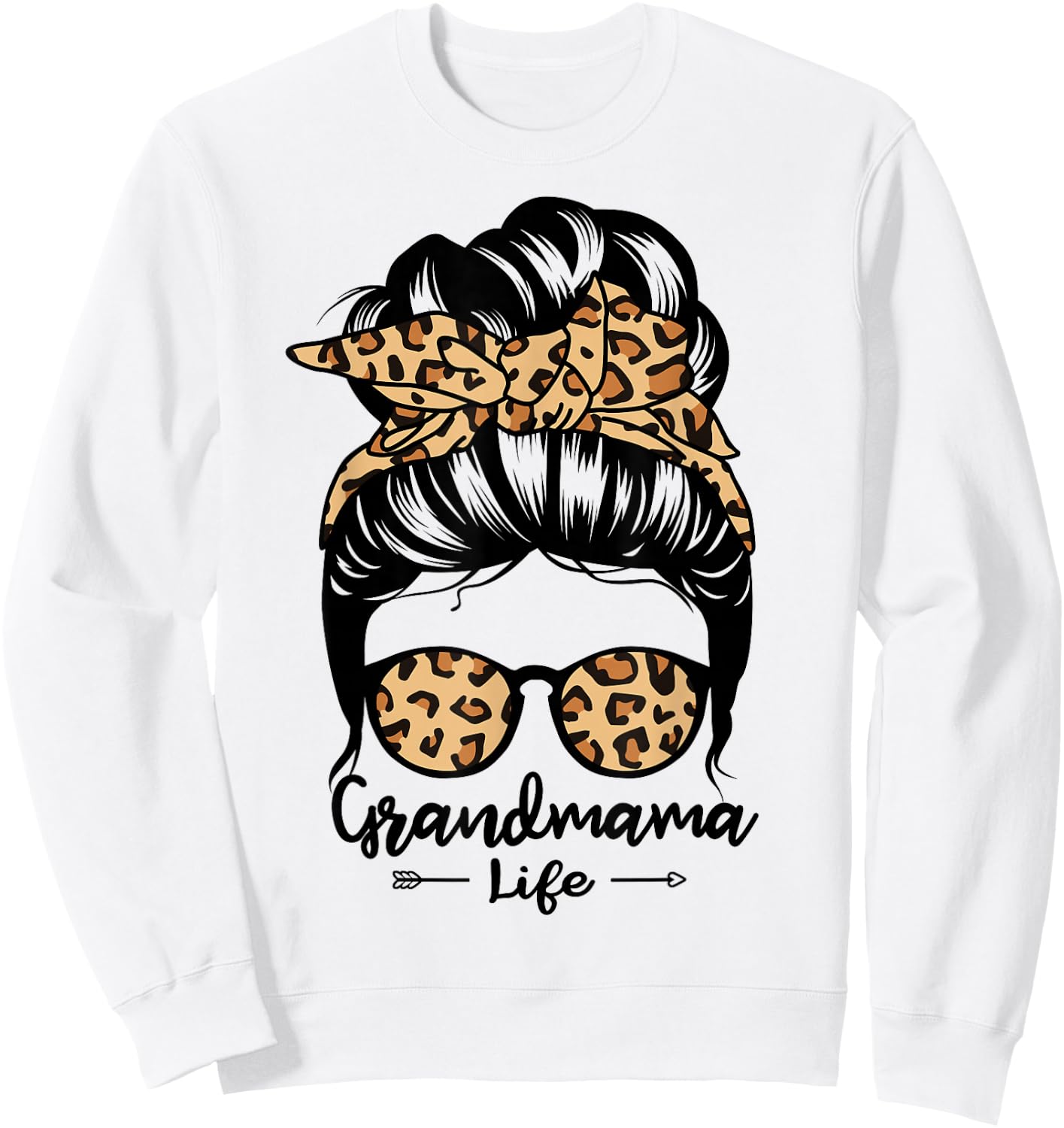 Grandmama Life Messy Bun Hair Funny Grandma Sweatshirt - Sweatshirt | White