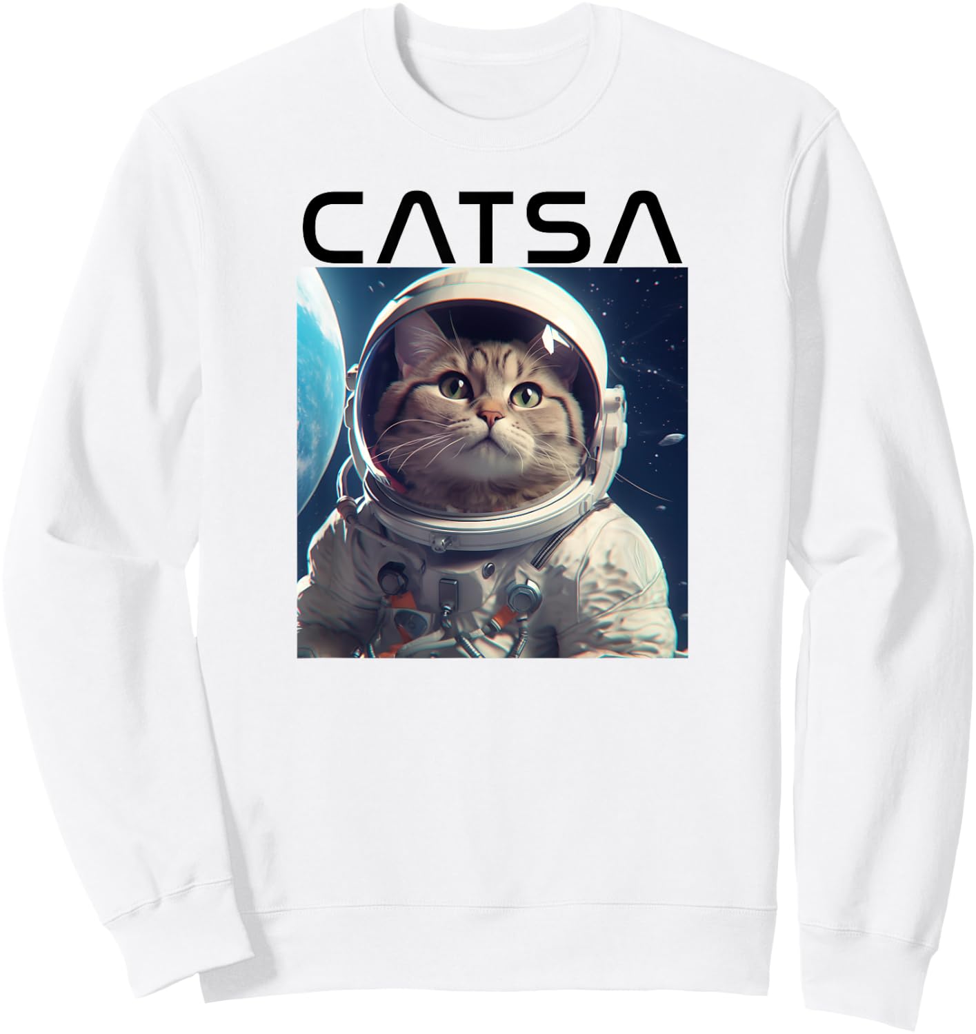 CATSA Cat Astronaut in Space Photo Funny Kitten & Kitty Pun Sweatshirt - Sweatshirt | White