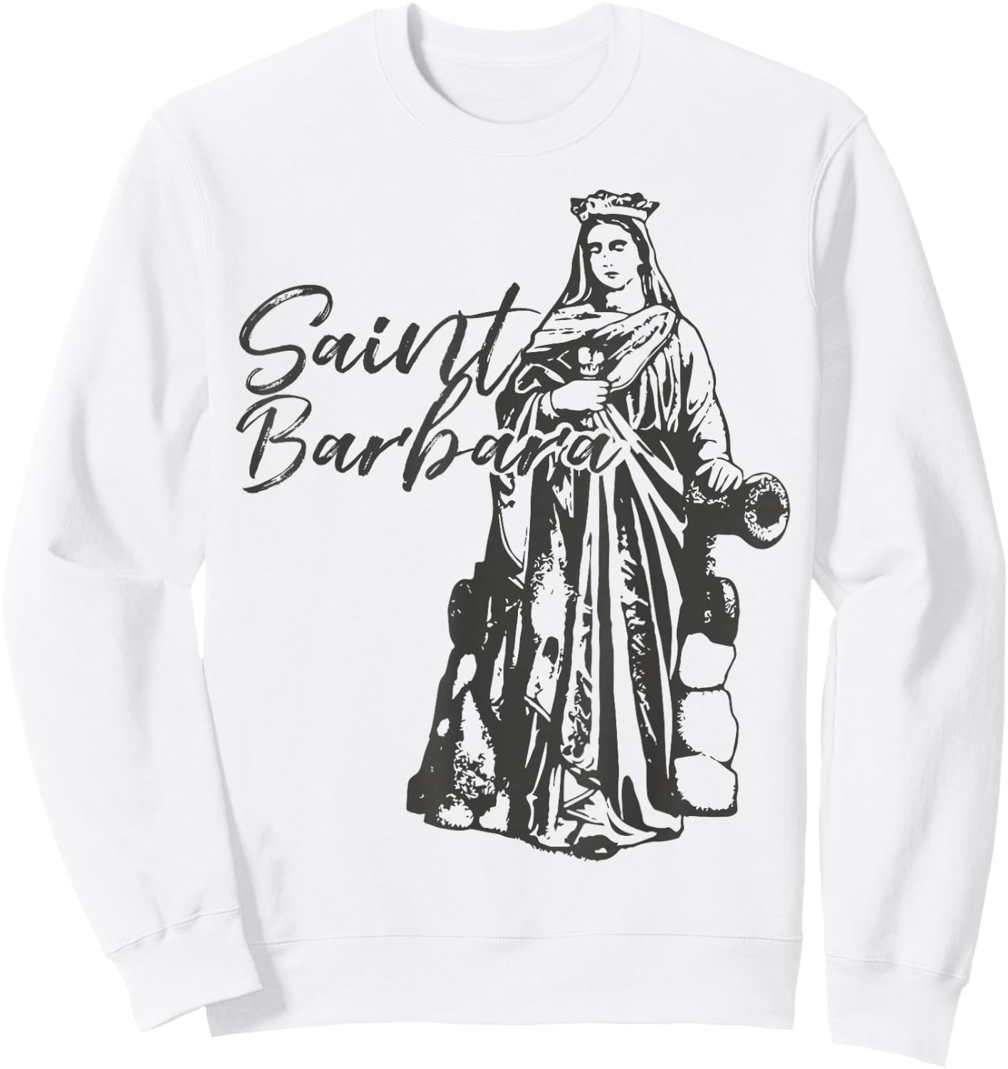 Saint Barbara Artillery Catholic Sweatshirt - Sweatshirt | White