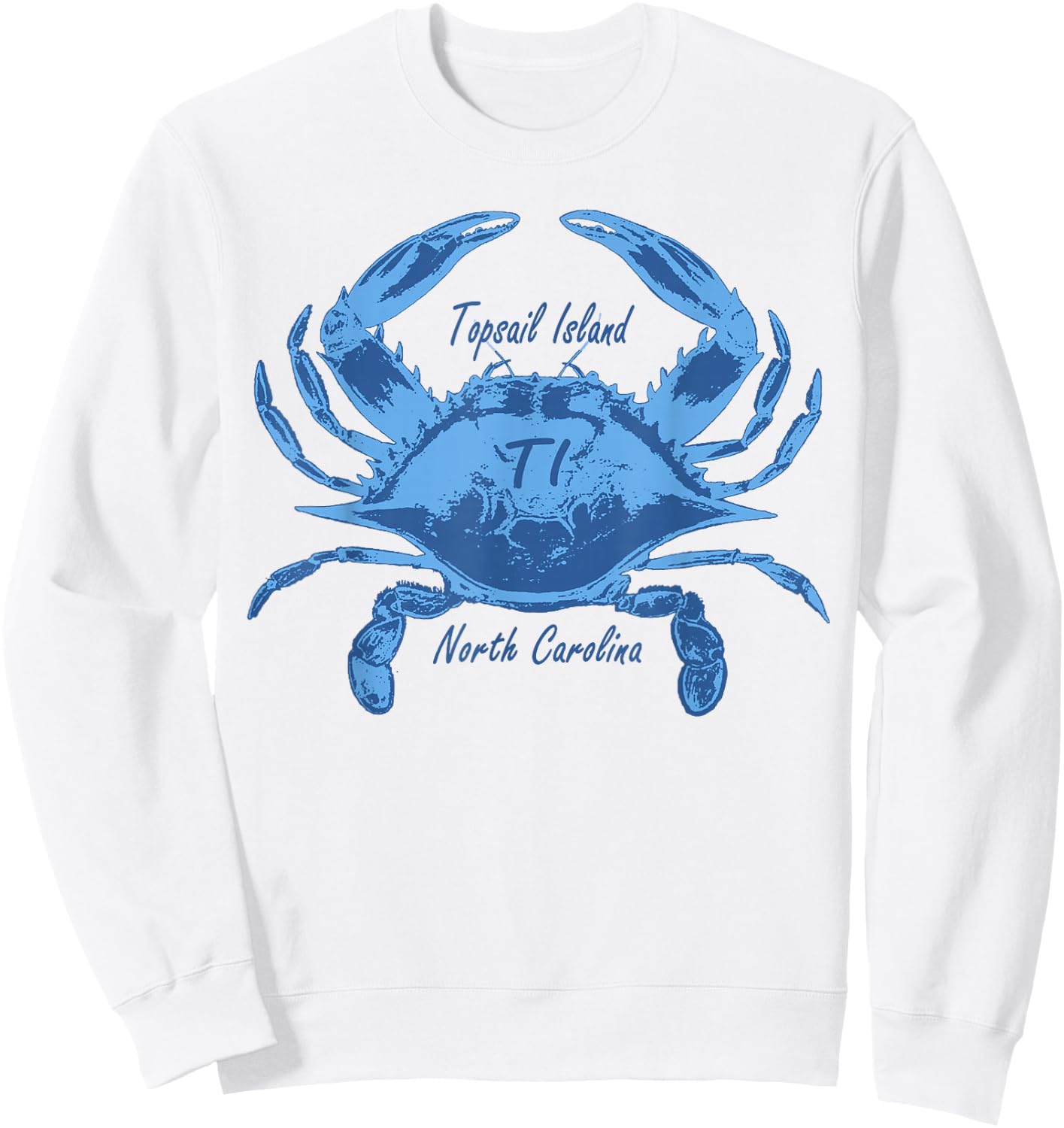 Topsail Island North Carolina Topsail Beach Lover Crab Sweatshirt - Sweatshirt | White