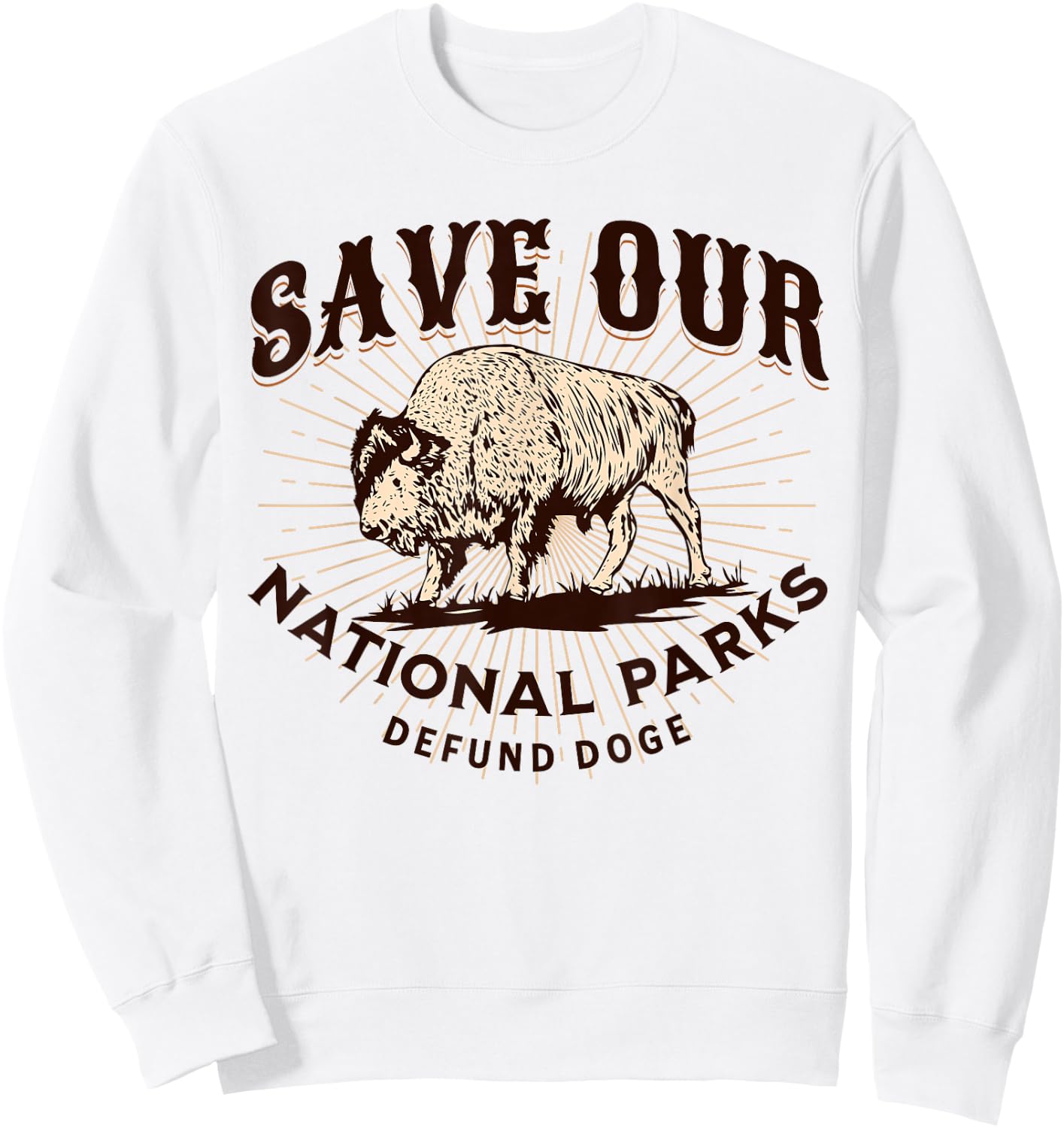 Save Our National Parks Defund DOGE Resist Bison ALT US Sweatshirt - Sweatshirt | White