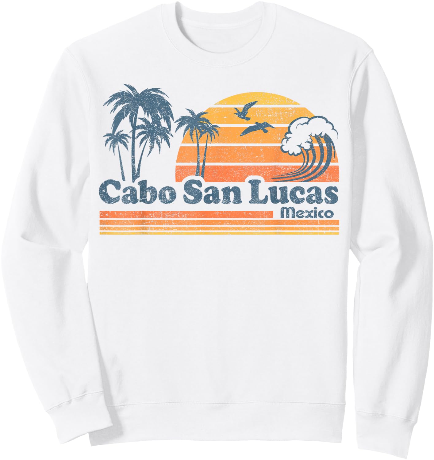 Cabo San Lucas Mexico Beach Summer Vacation Vintage Retro Sweatshirt - Sweatshirt | White