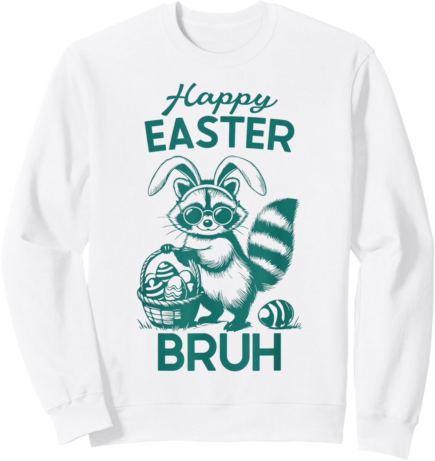 Happy Easter Bruh Raccoon Easter Bunny Rabbit Racoon Animal Sweatshirt - Sweatshirt | White