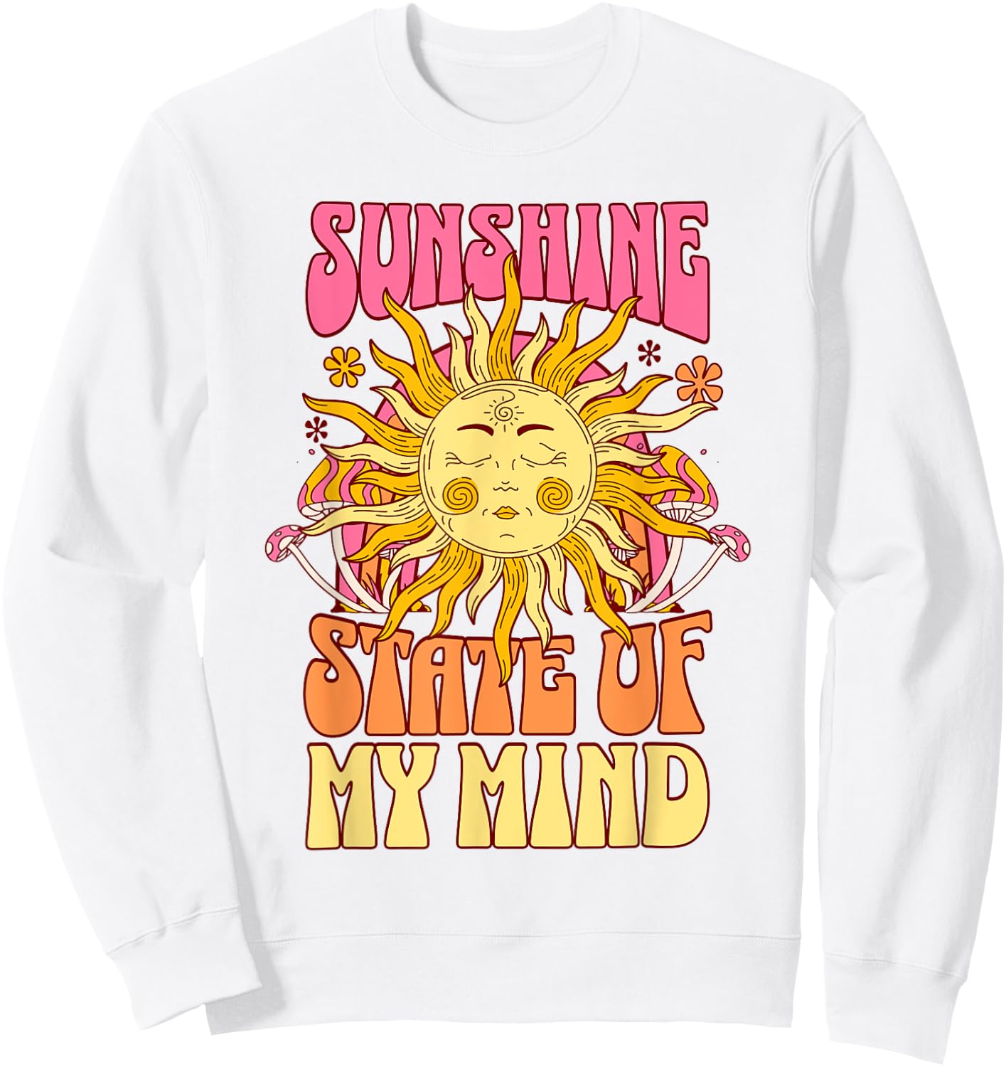 Sunshine State of Mind Radiant Vibes Men Women Kids Sweatshirt - Sweatshirt | White