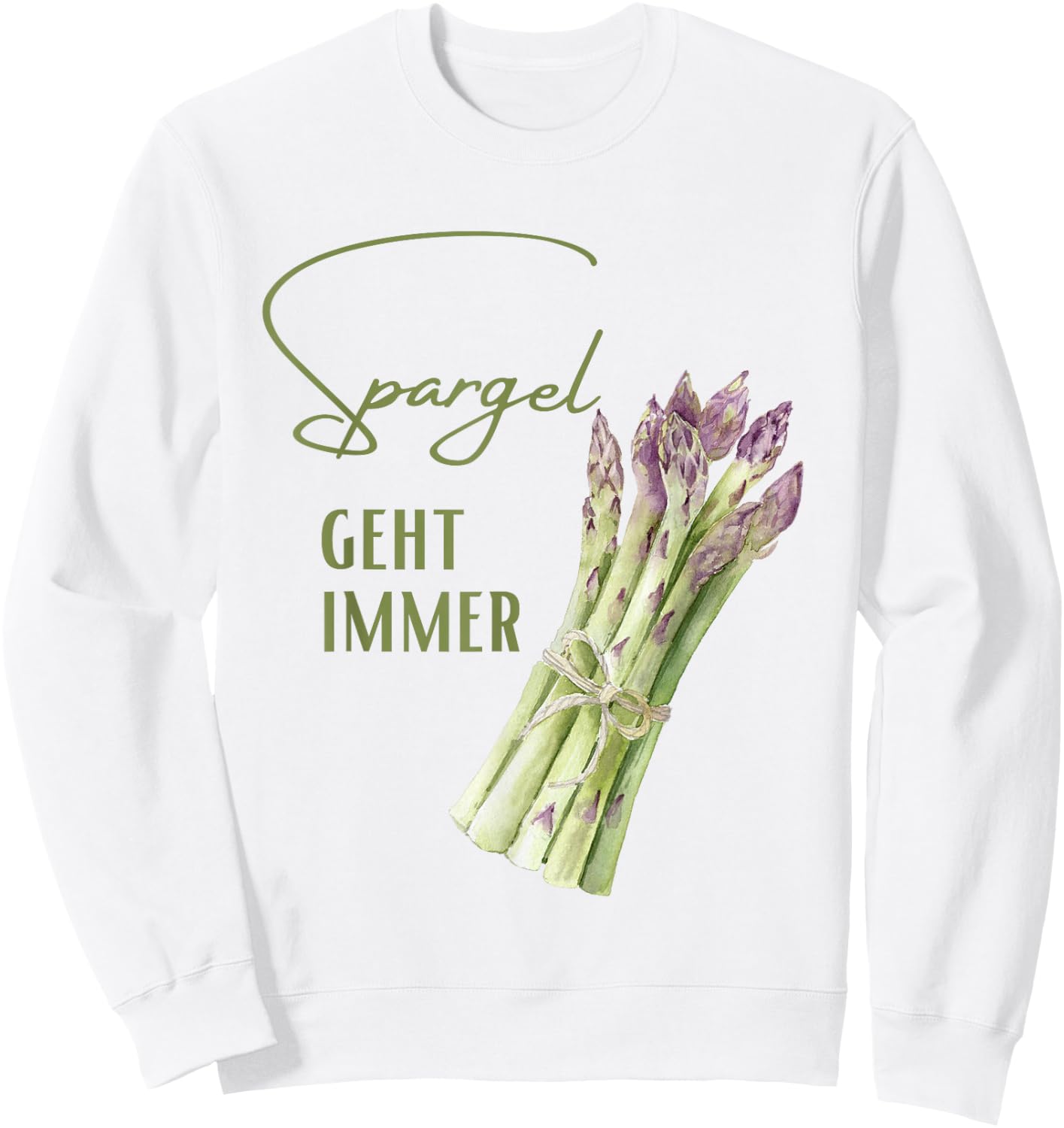 Spargel geht immer Spargeln Spargelbauer Spargel essen Sweatshirt - Sweatshirt | White