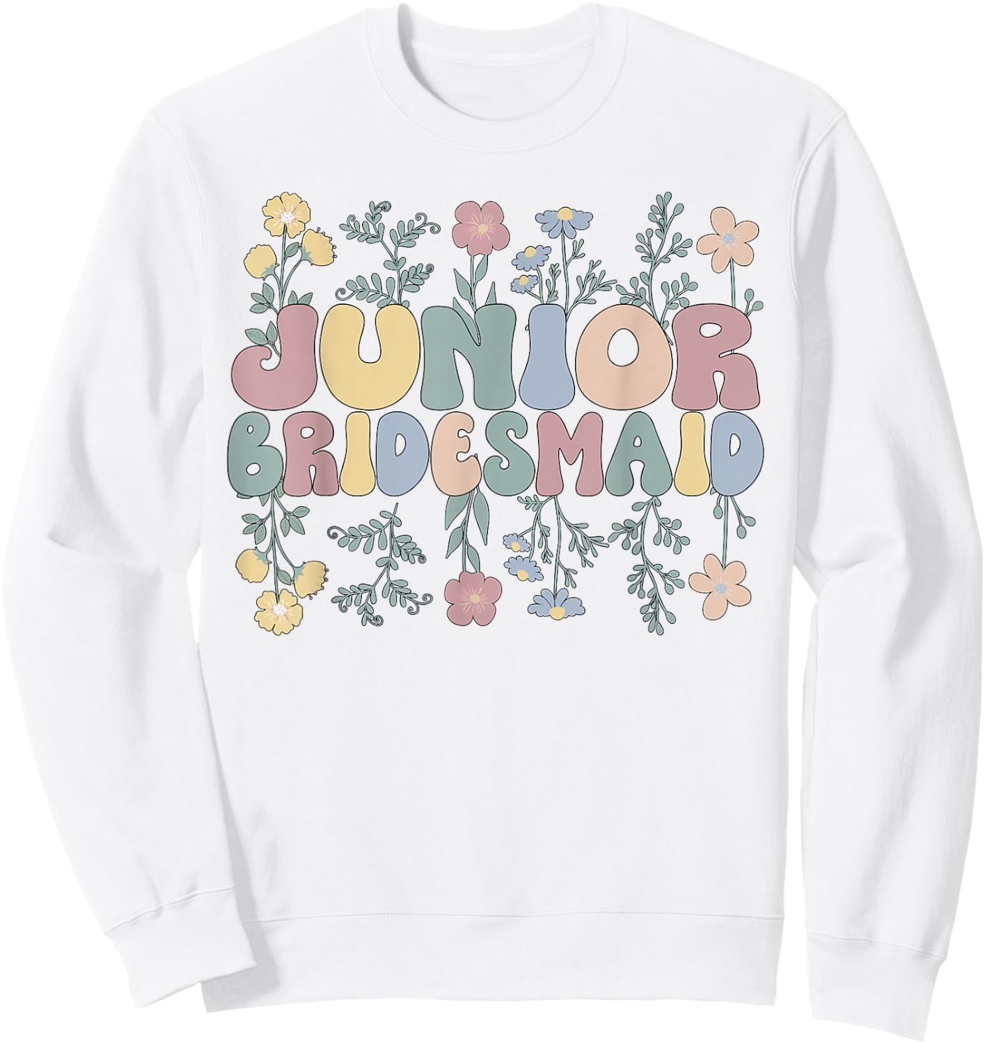Junior Bridesmaid Wedding Junior Bridesmaid Party Flowers Sweatshirt - Sweatshirt | White