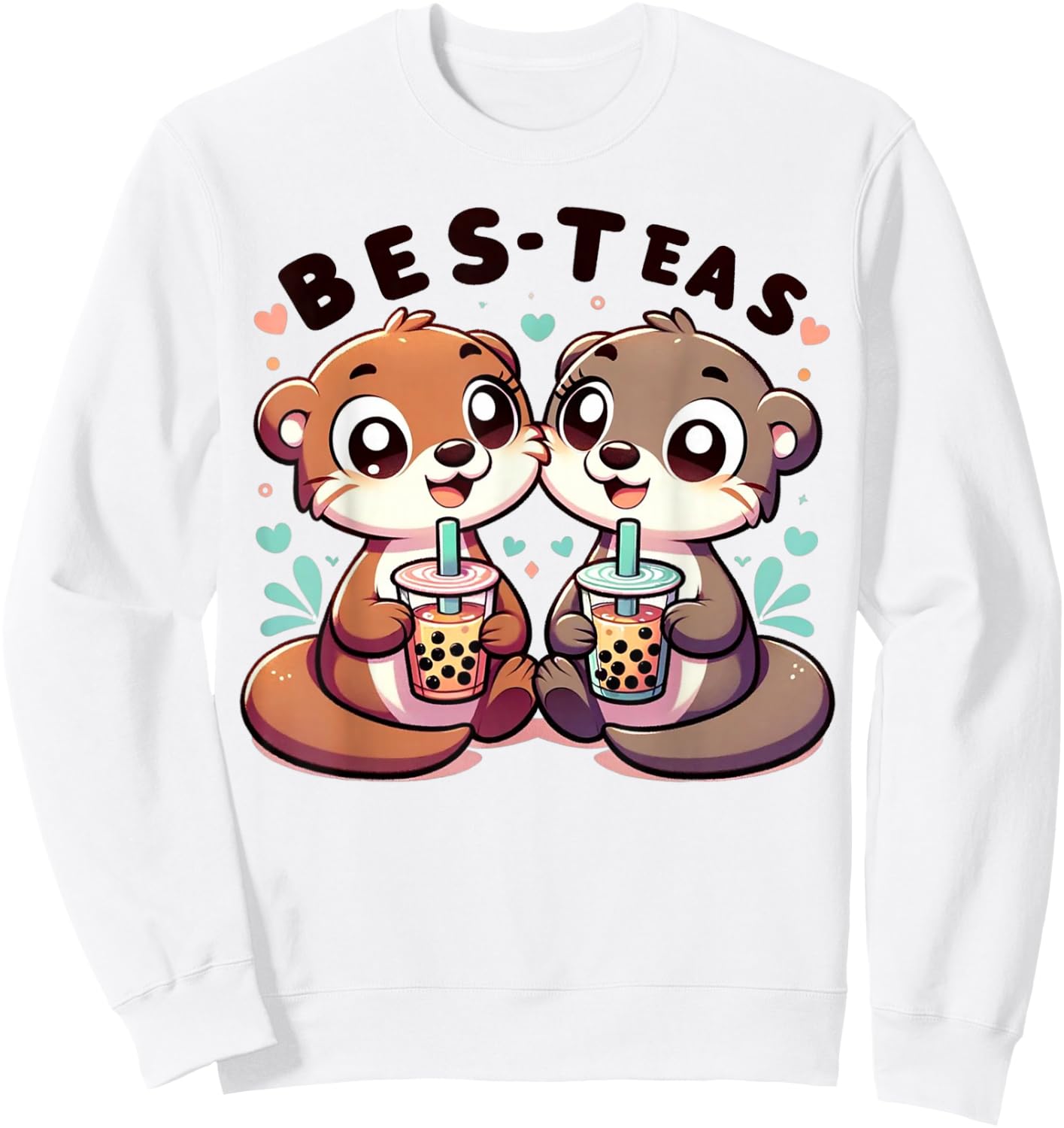 Kawaii River Otter Friends Enjoying Boba Tea Bes-Teas Bestie Sweatshirt - Sweatshirt | White