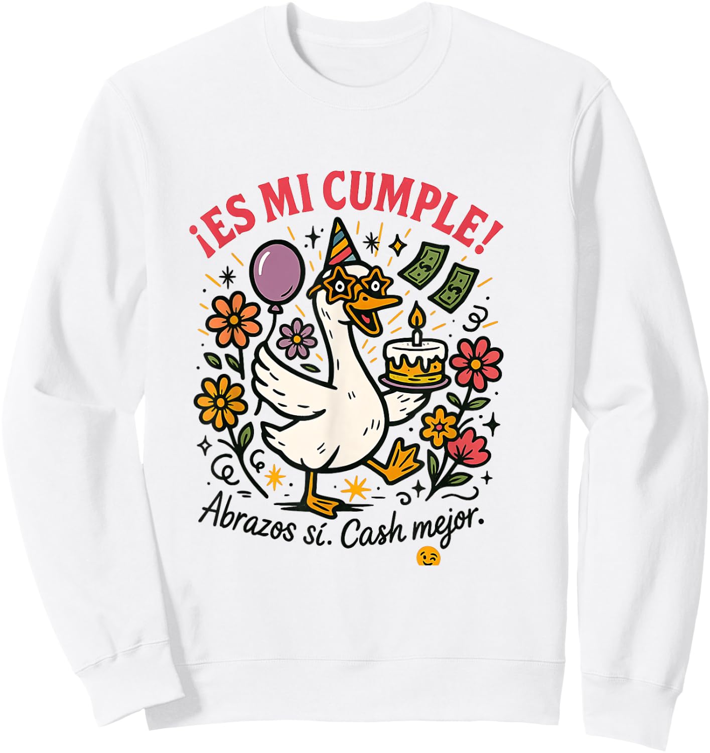 Hoy Es Mi Cumpleaños Funny Birthday Spanish Playera Sweatshirt - Sweatshirt | White