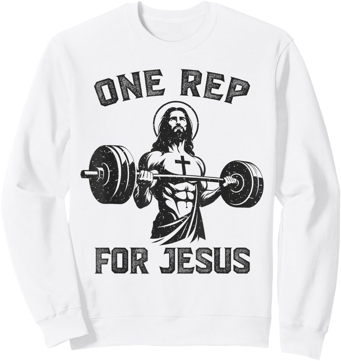 One Rep For Jesus Weightlifter Deadlifter Gym , grey, S Sweatshirt - Sweatshirt | White