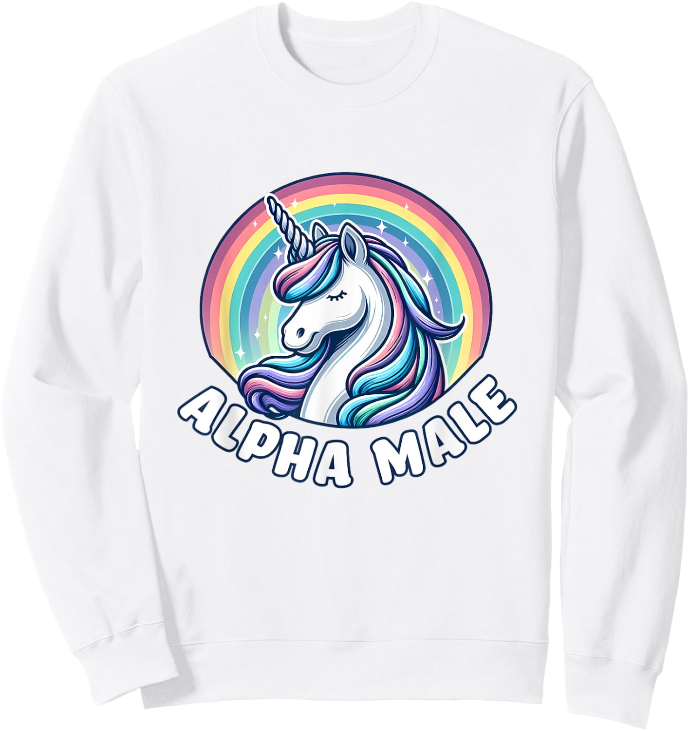 Ironic Cute Alpha Male Unicorn Funny Sarcastic Humor Men Sweatshirt - Sweatshirt | White